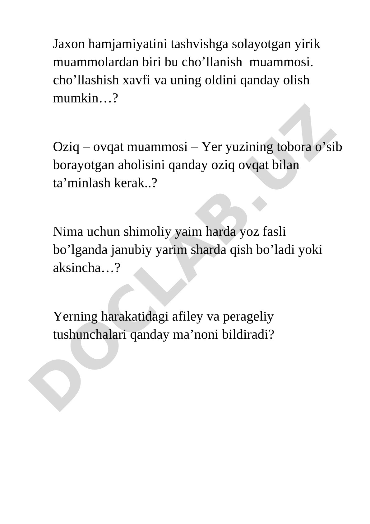 Cho’llanish, oziq-ovqat muammosi va Yer harakati bo'yicha savollar