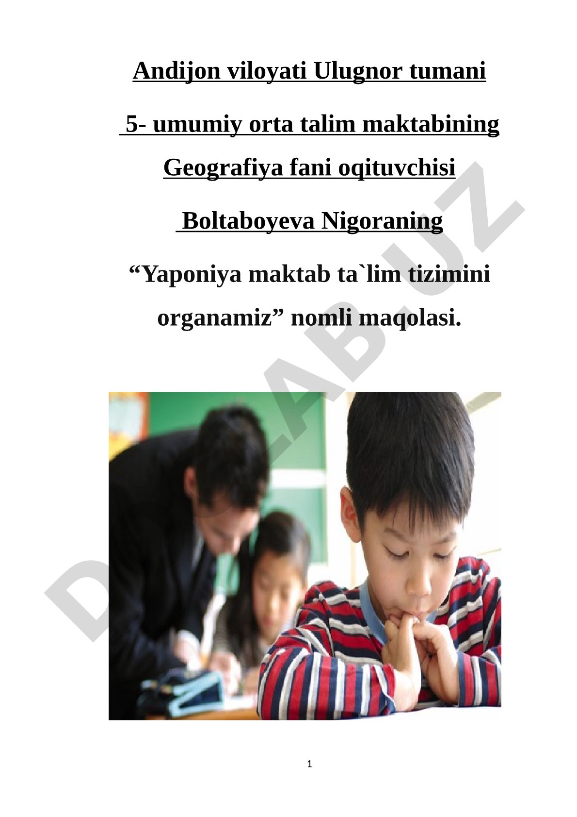 Yaponiya maktab ta'lim tizimini o'rganamiz