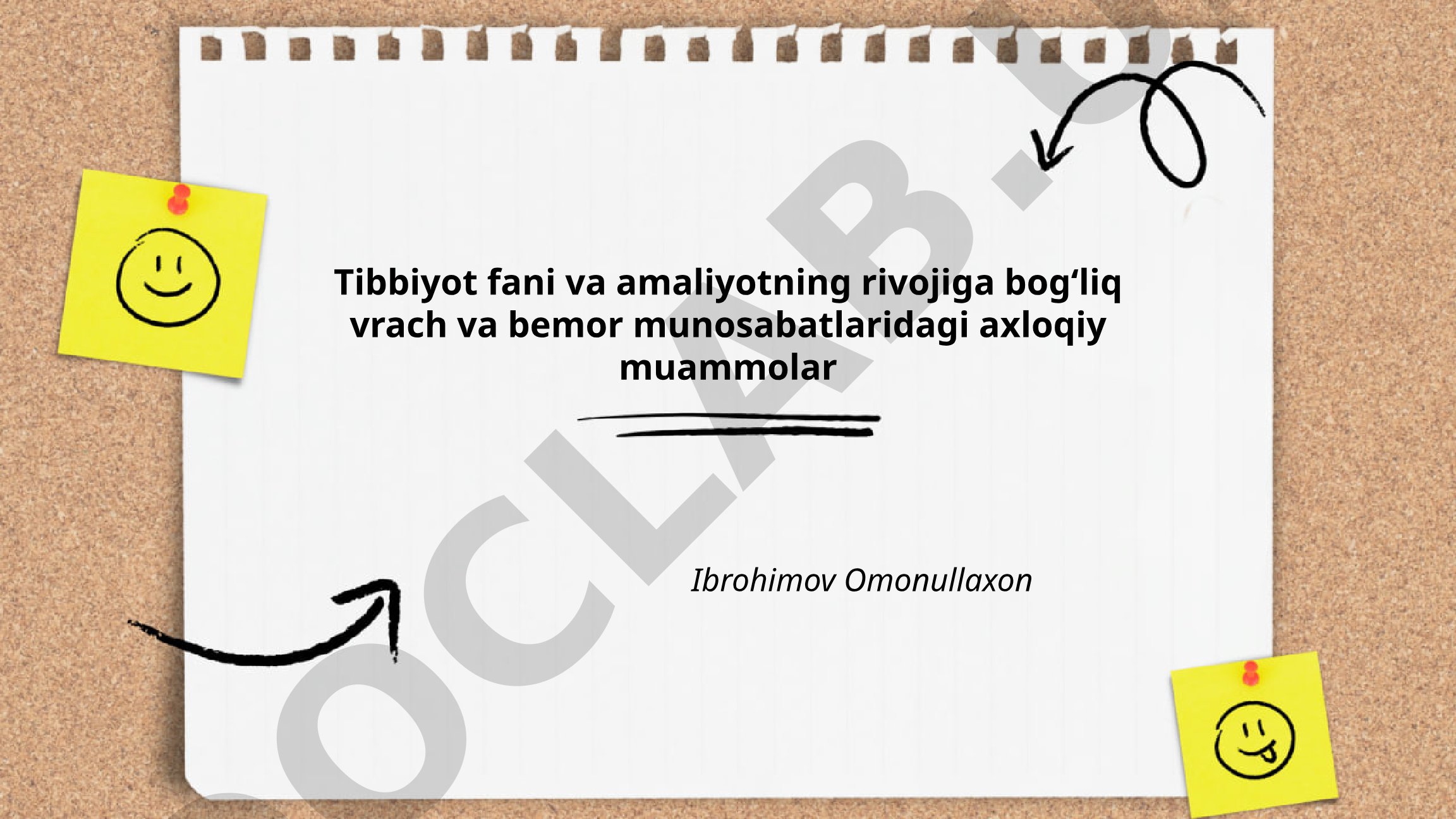 Tibbiyot fani va amaliyotning rivojiga bogʻliq vrach va bemor munosabatlaridagi axloqiy muammolar