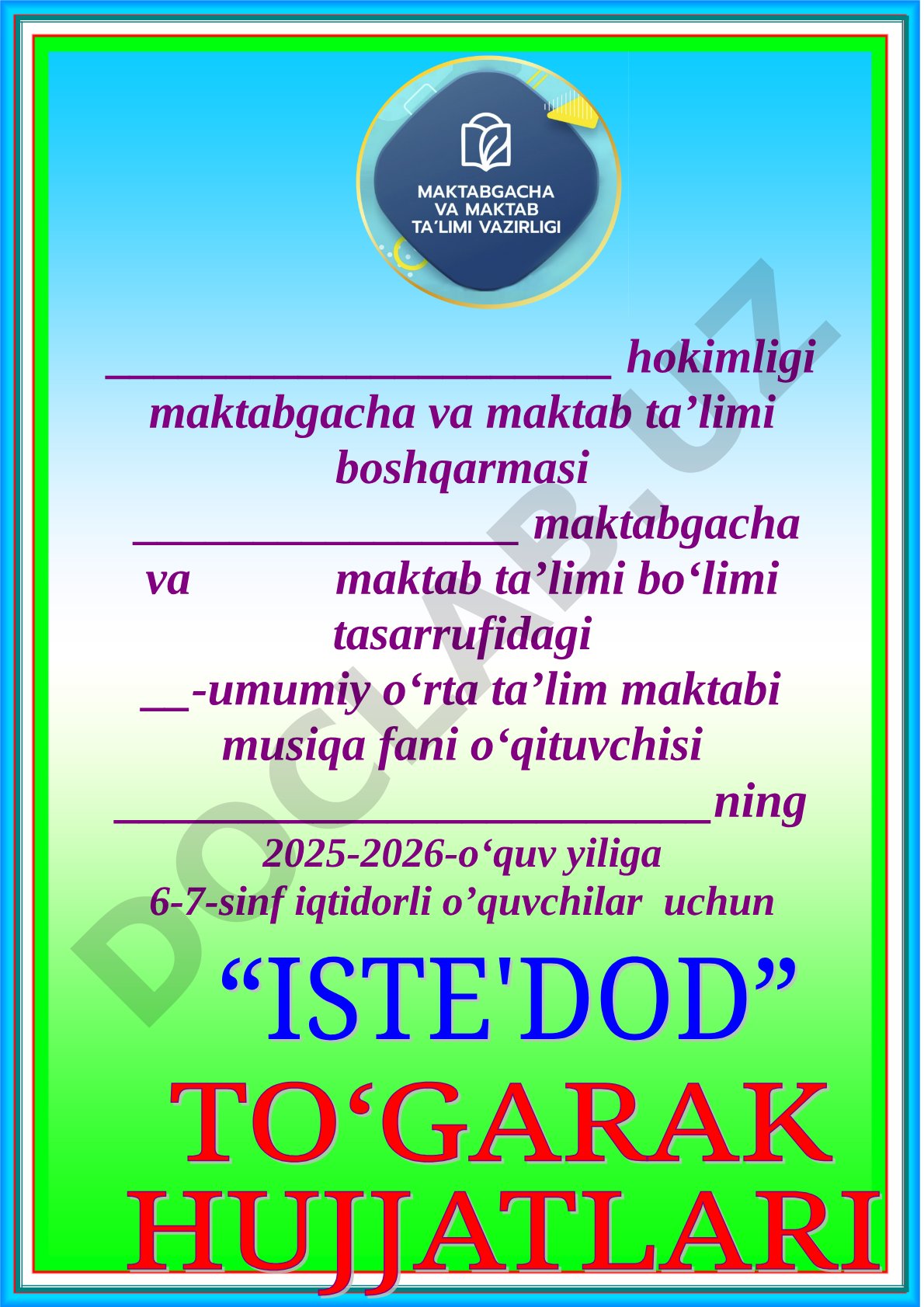 6-7-sinf iqtidorli o‘quvchilar uchun musiqa to‘garagi blanklari