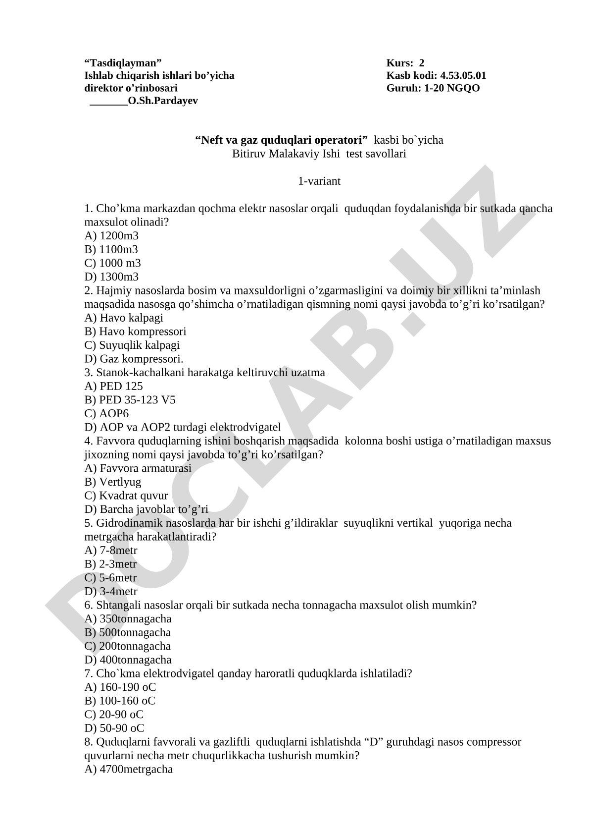 Neft va gaz quduqlari operatori kasbi bo'yicha Bitiruv Malakaviy Ishi test savollari