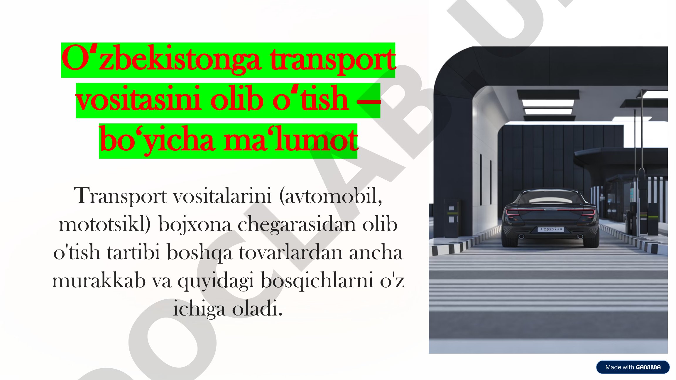 Oʻzbekistonga transport vositasini olib oʻtish boʻyicha maʼlumot