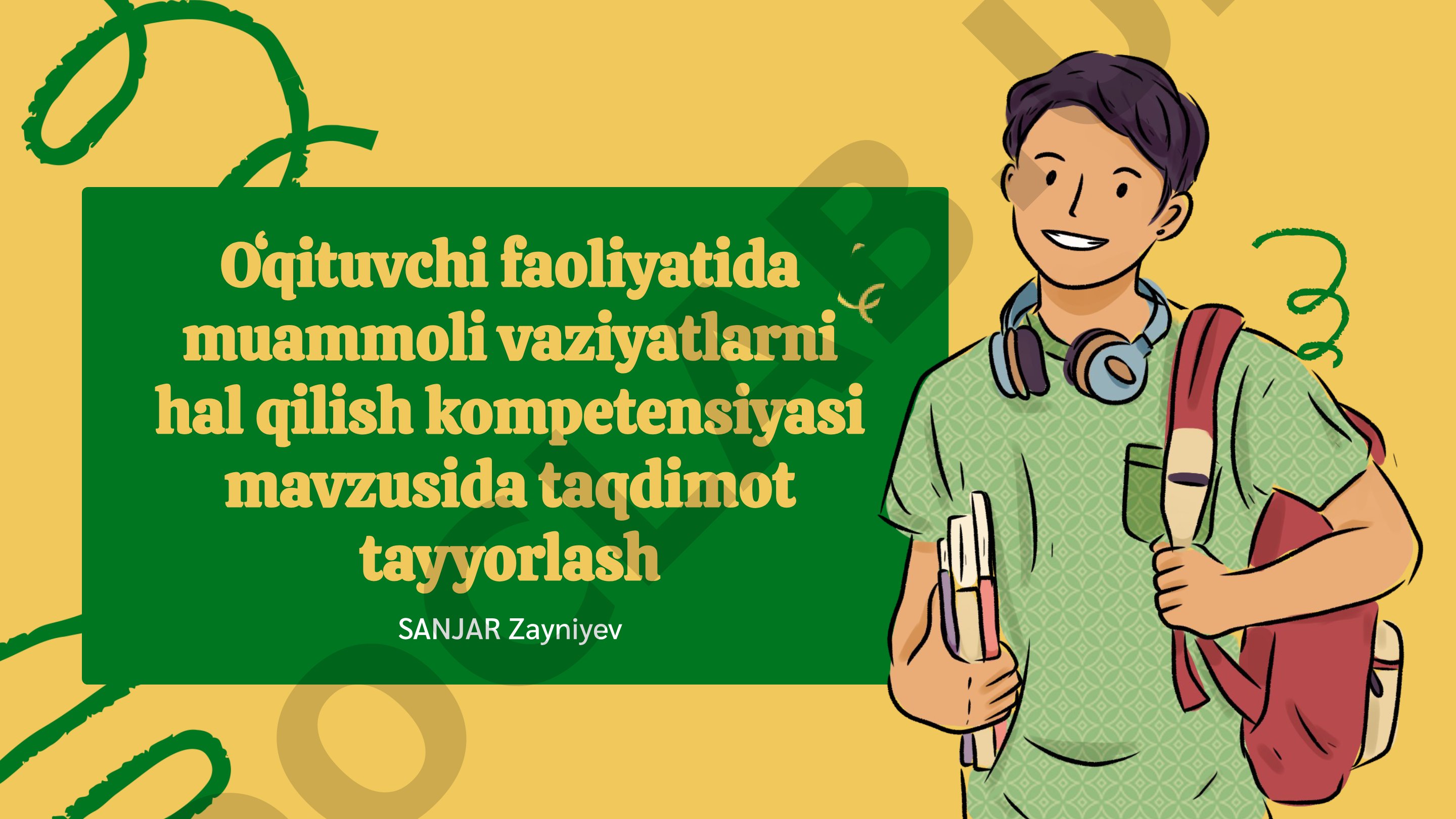 O'qituvchi faoliyatida muammoli vaziyatlarni hal qilish kompetensiyasi