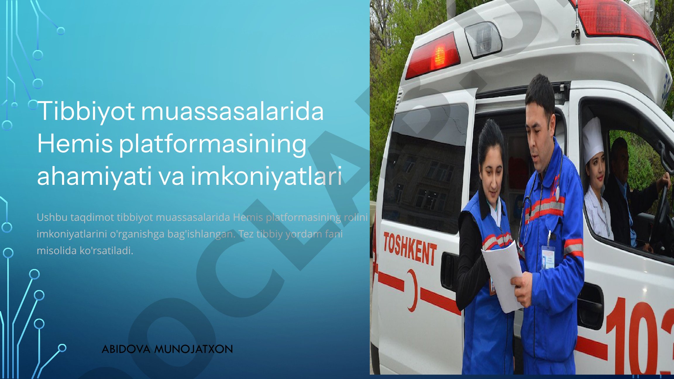 Tibbiyot muassasalarida Hemis platformasining ahamiyati va imkoniyatlari