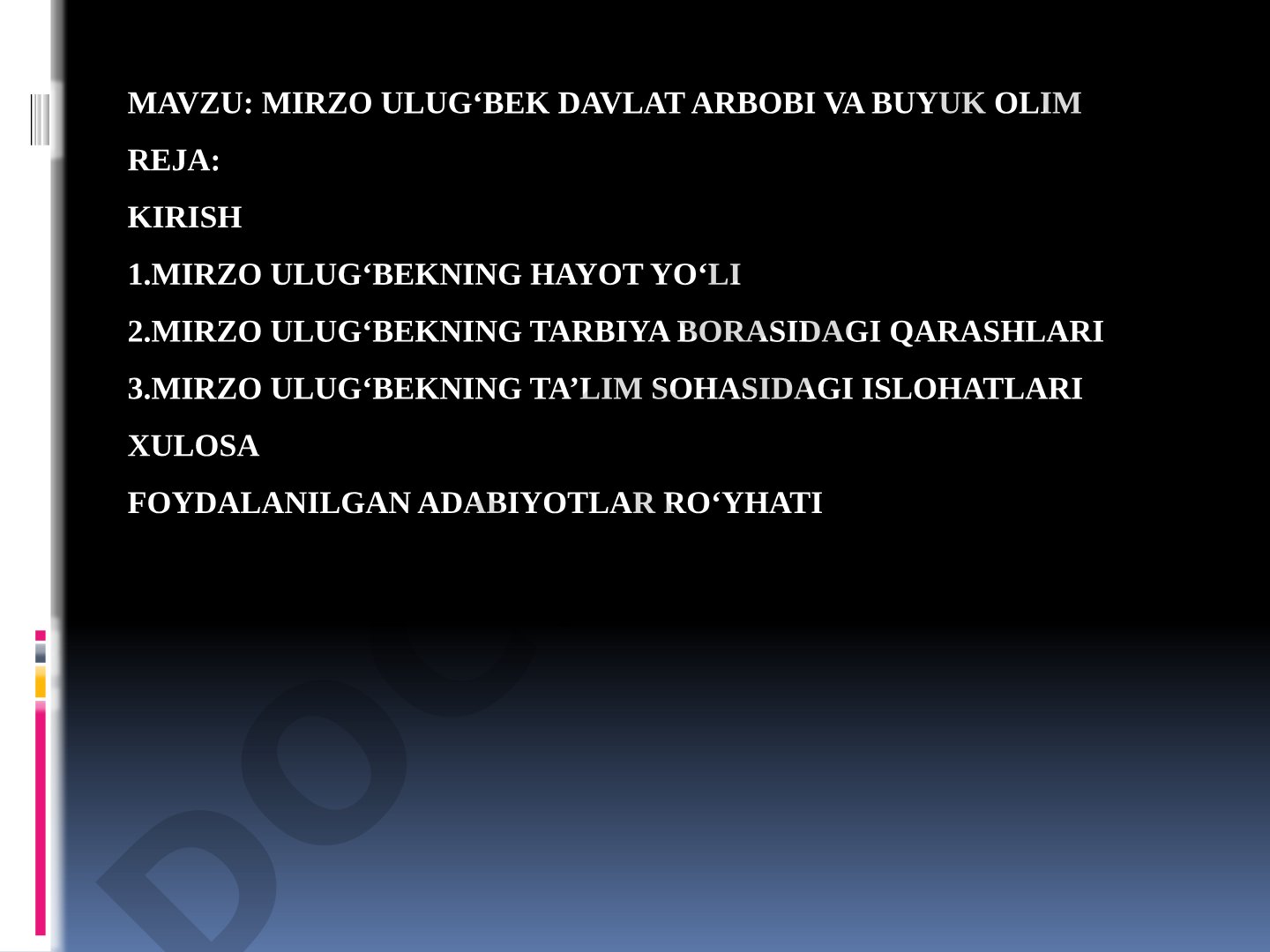 Mirzo Ulug‘bek davlat arbobi va buyuk olim