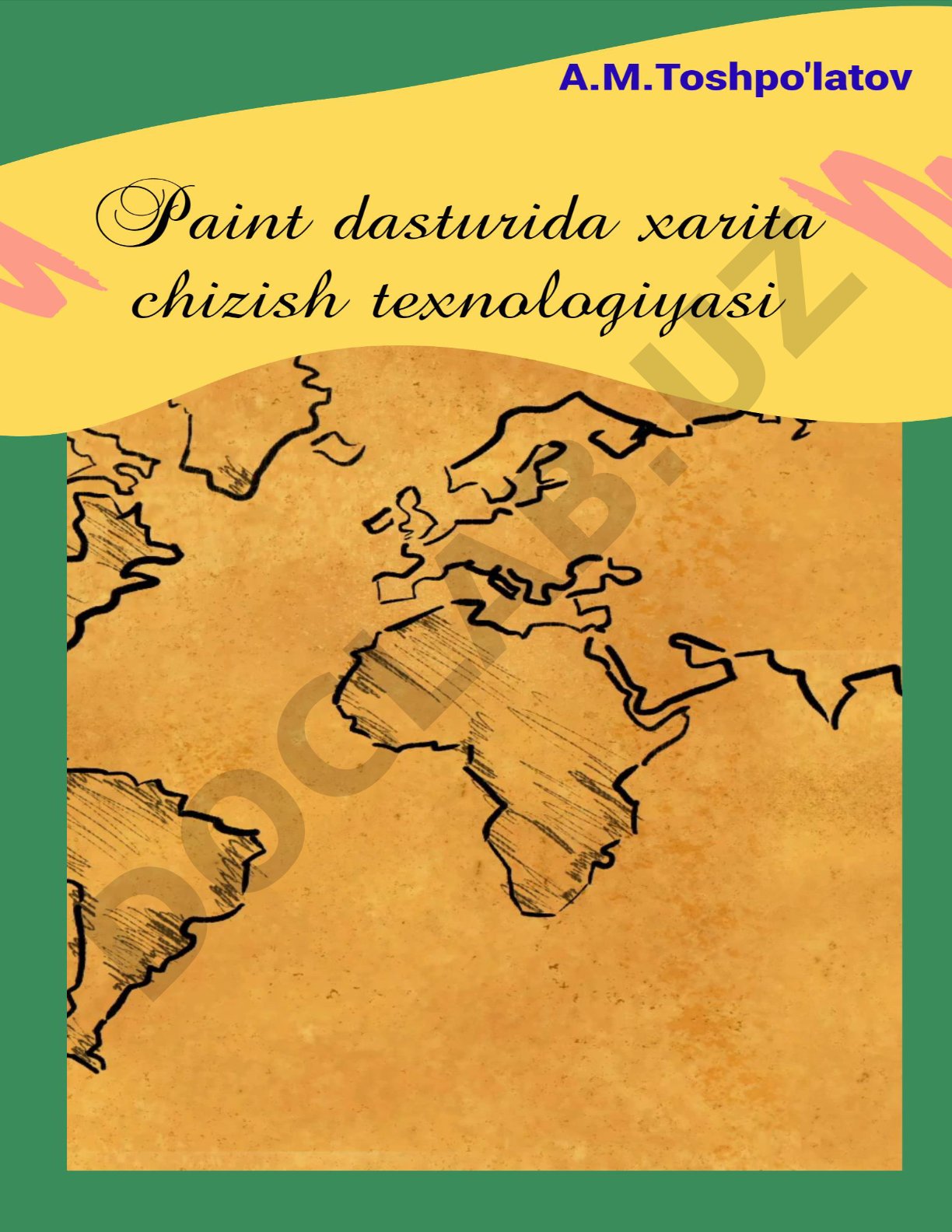 Paint dasturida xarita chizish texnologiyasi