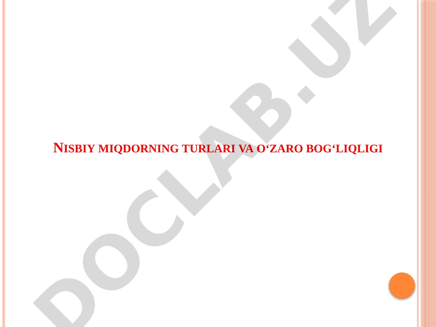 Nisbiy miqdorning turlari va oʻzaro bogʻliqligi