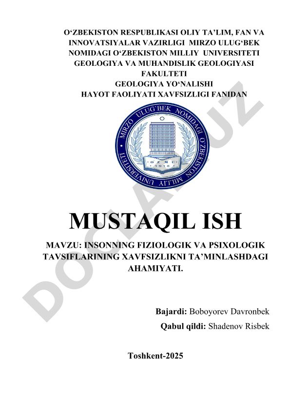 Insonning fiziologik va psixologik tavsiflarining xavfsizlikni ta'minlashdagı ahamiyati