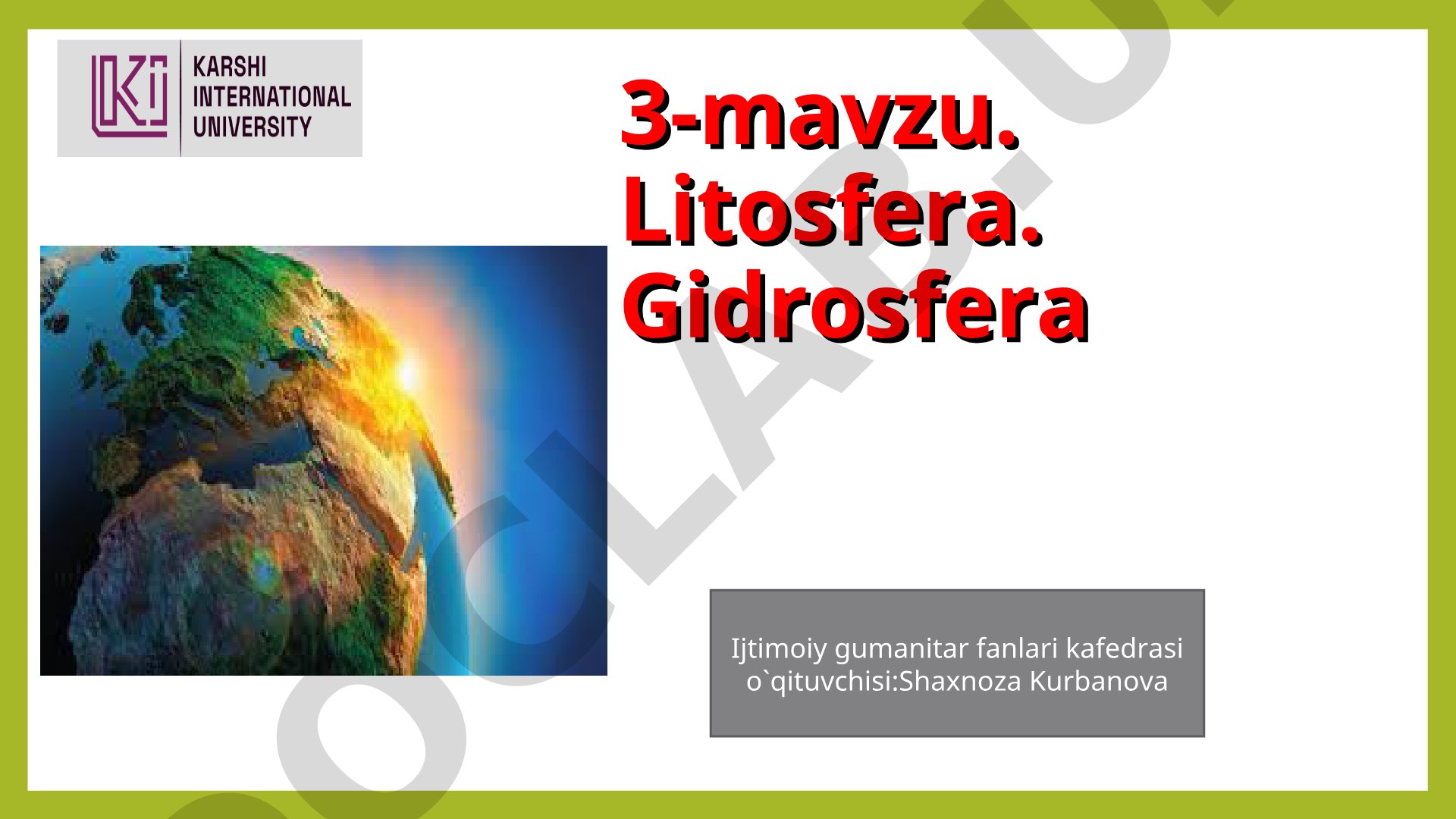 Litosfera. Gidrosfera