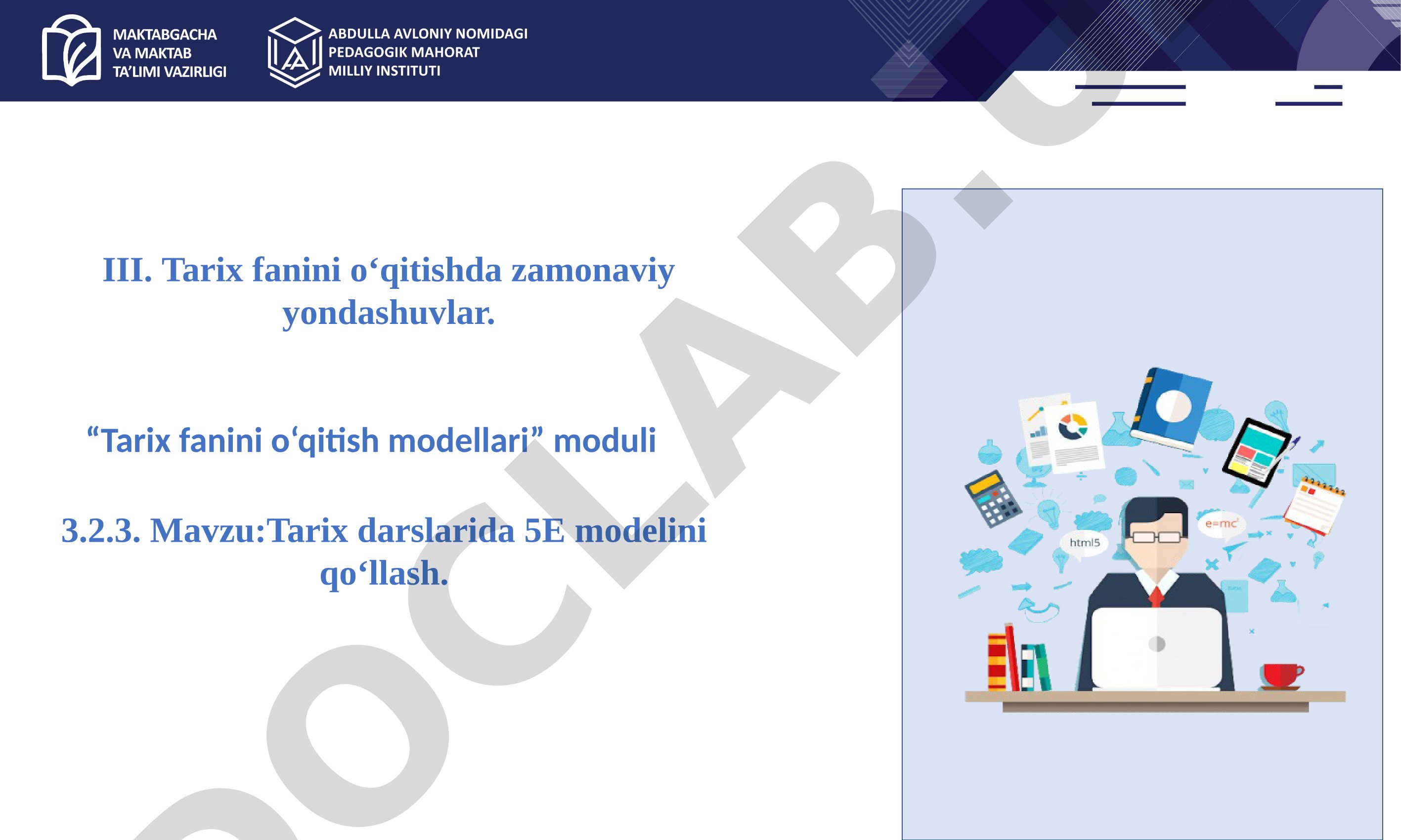 Tarix darslarida 5E modelini qo‘llash