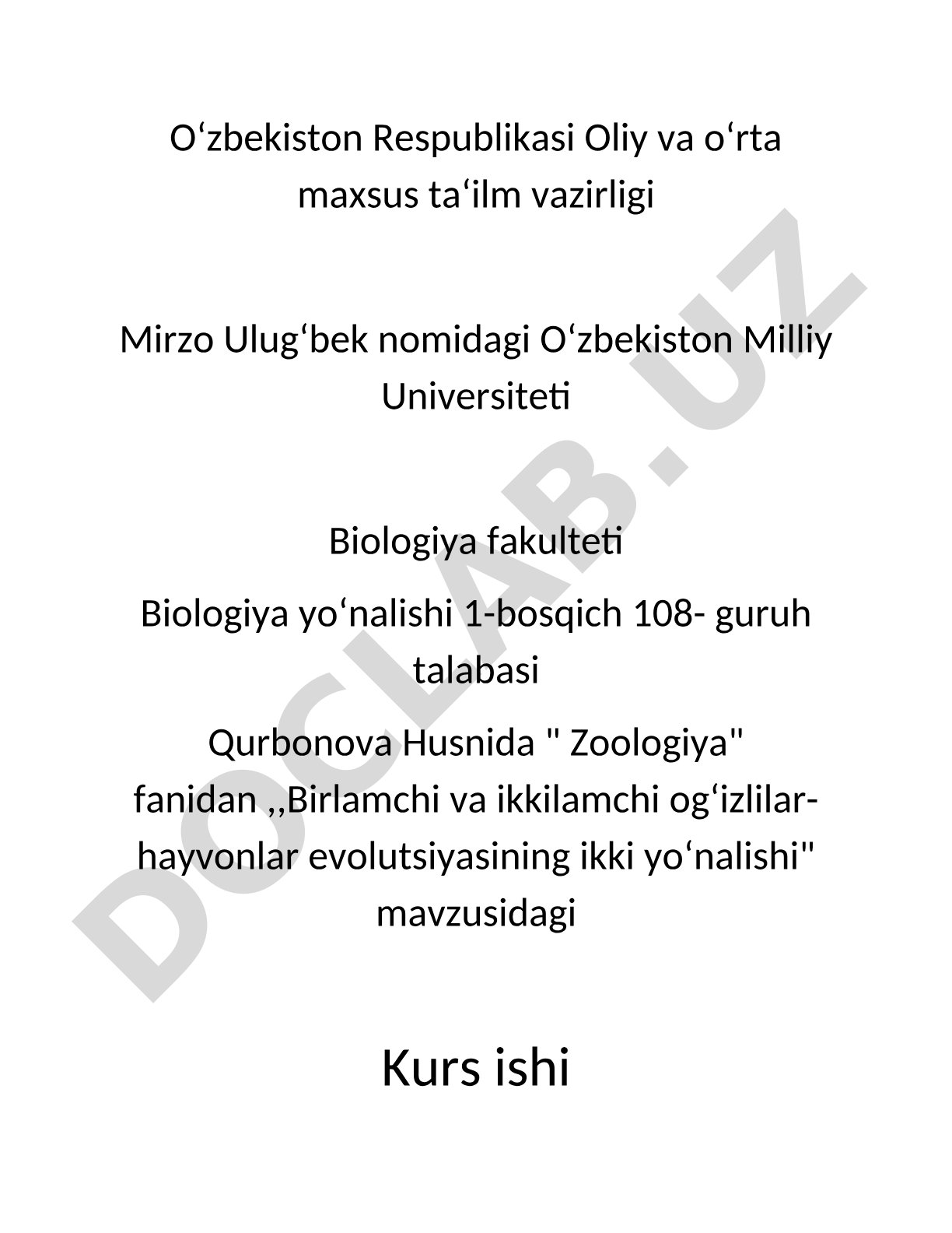 Birlamchi va ikkilamchi og‘izlilar- hayvonlar evolutsiyasining ikki yo‘nalishi