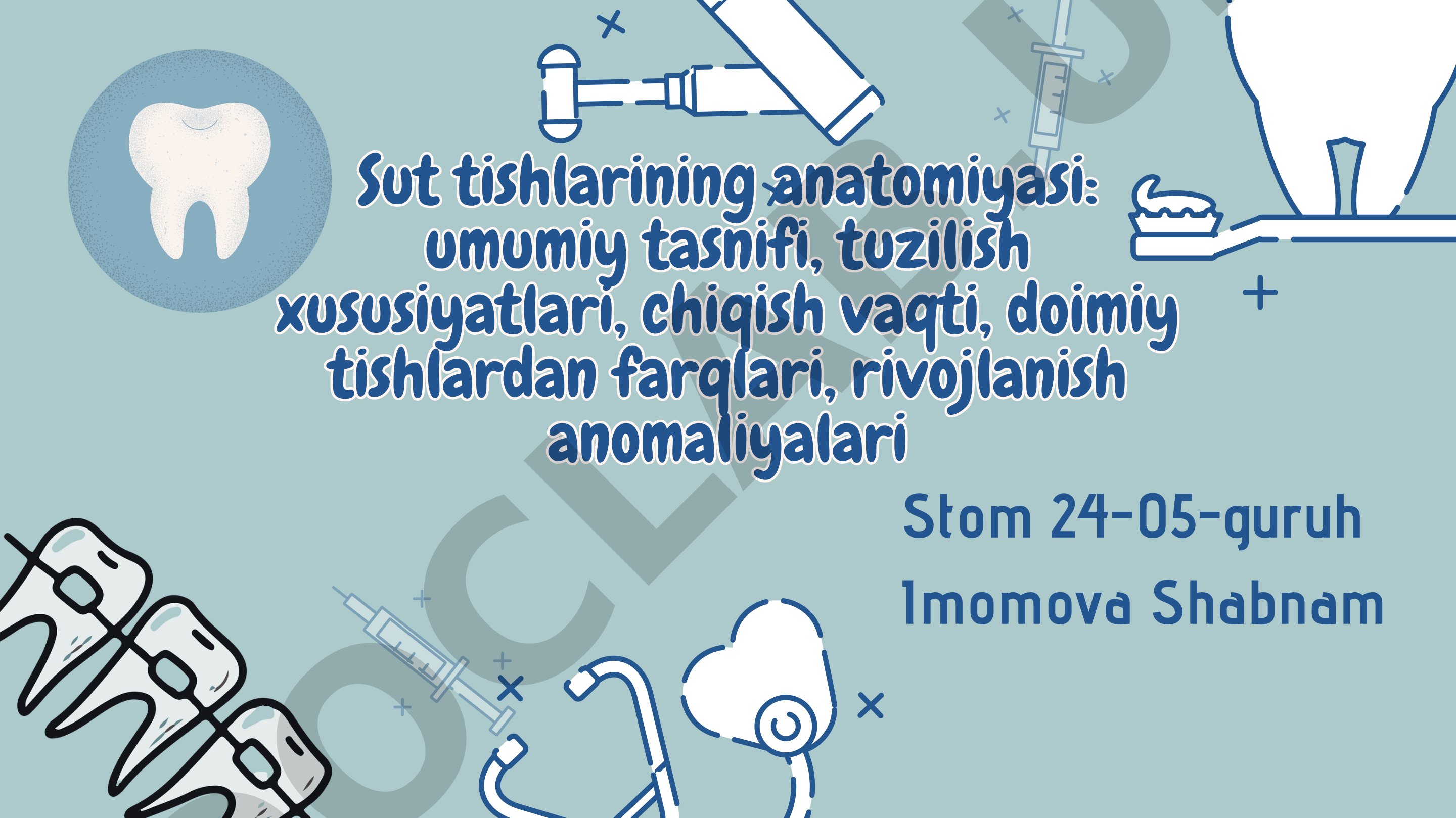 Sut tishlarining anatomiyasi
