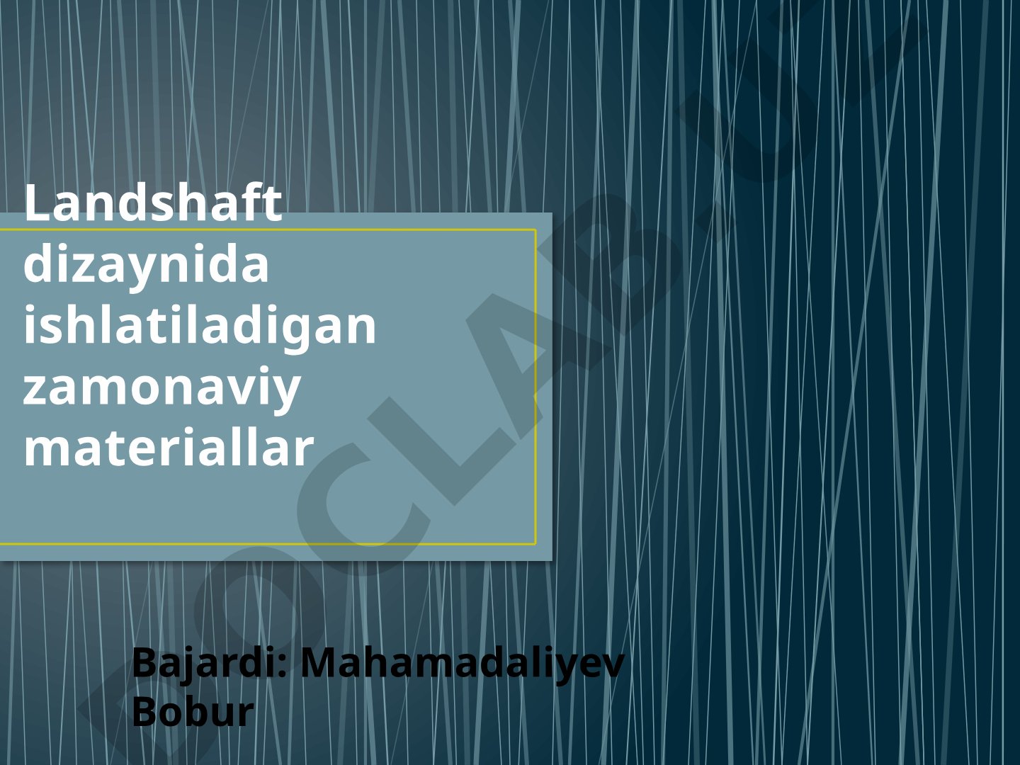 Landshaft dizaynida ishlatiladigan zamonaviy materiallar