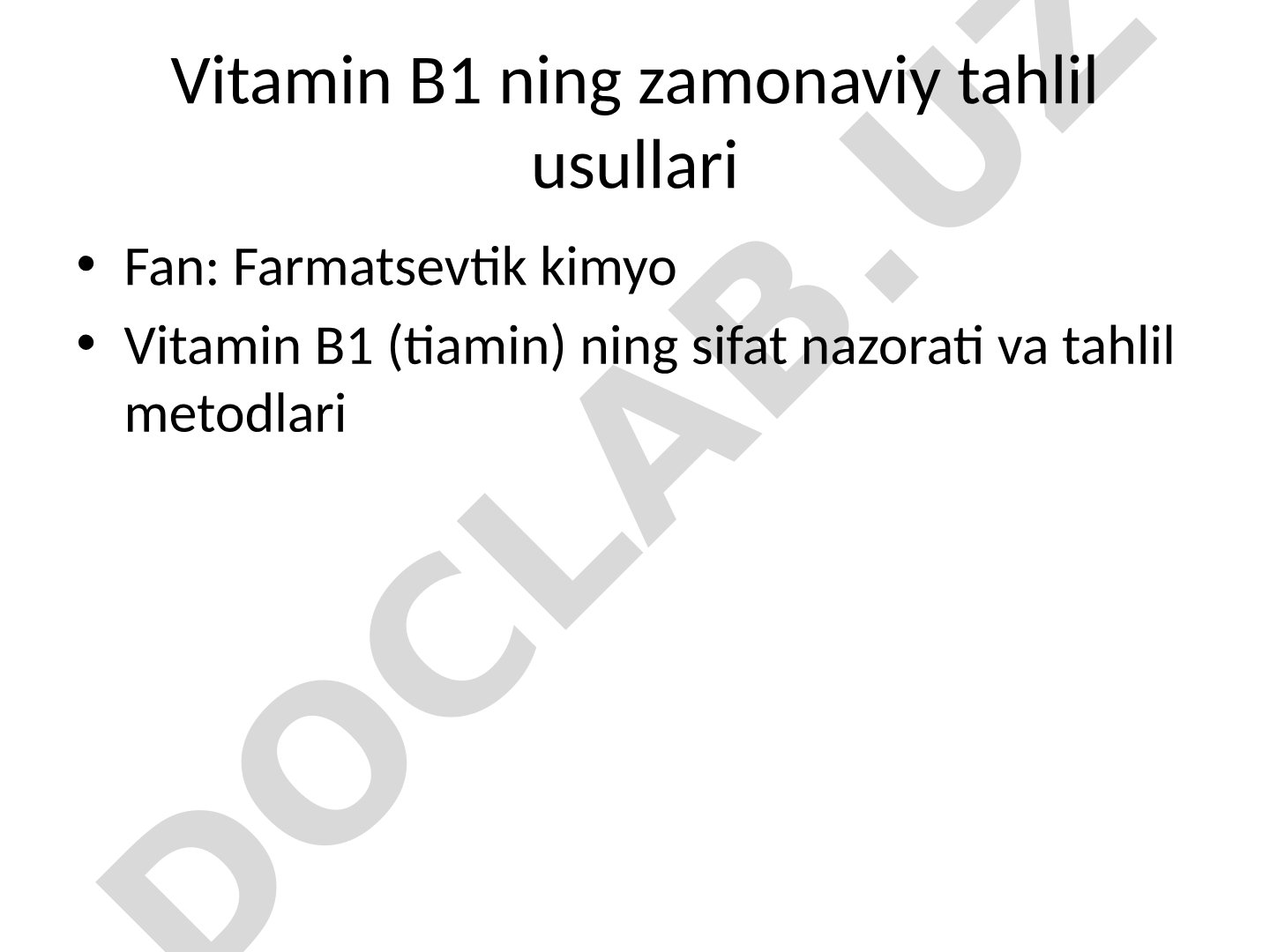 Vitamin B1 ning zamonaviy tahlil usullari