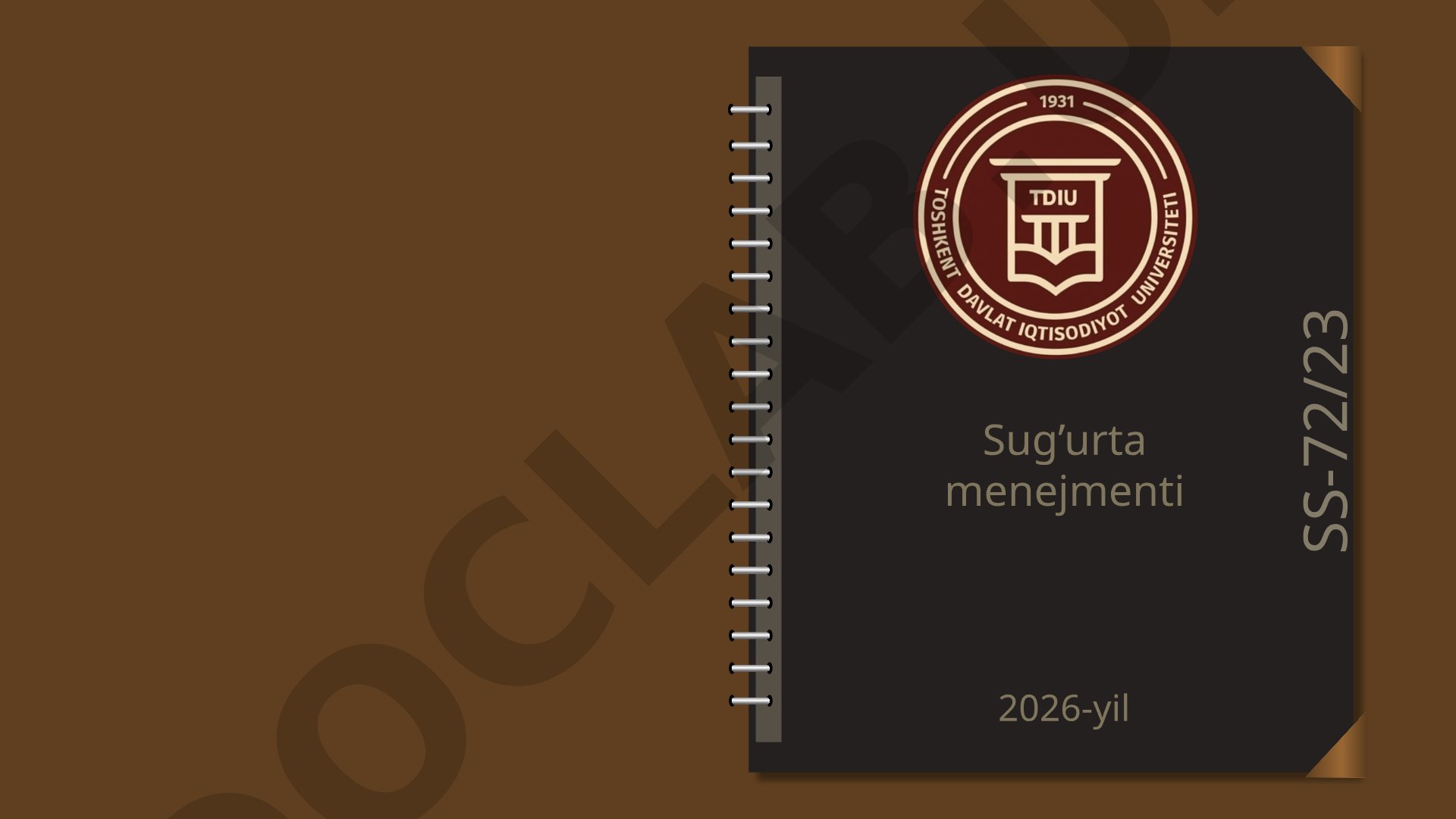 Sug'urta menejmenti 2026-yil SS-72/23