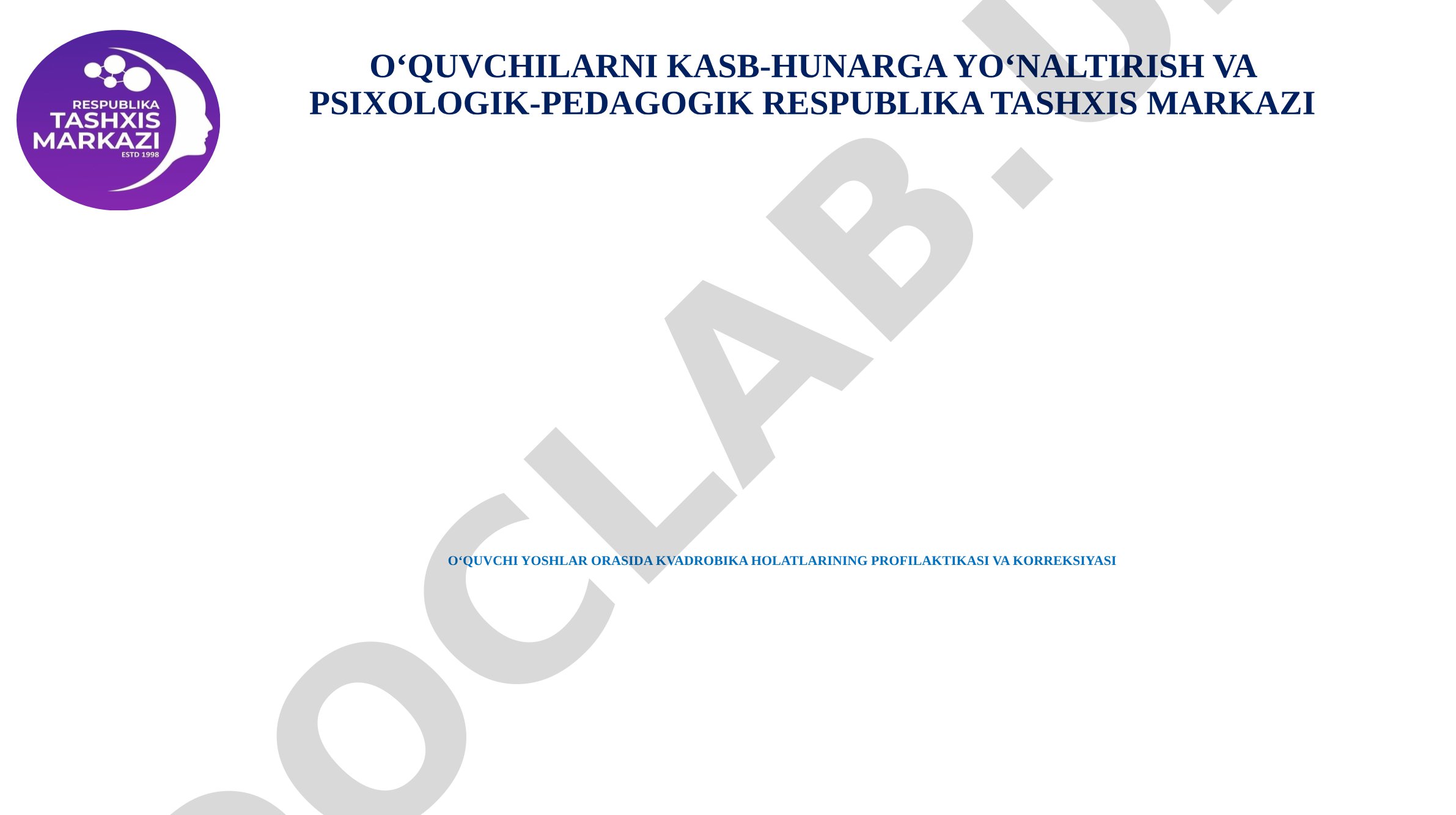 O‘quvchi yoshlar orasida kvadrobika holatlarining profilaktikasi va korreksiyasi