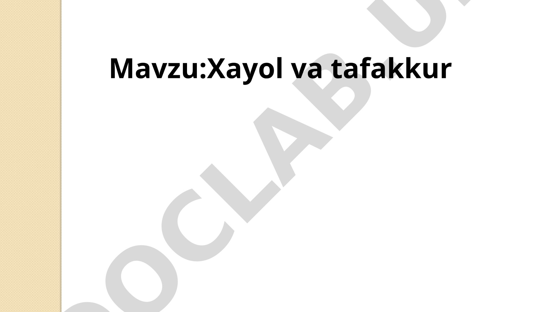 Xayol va tafakkur