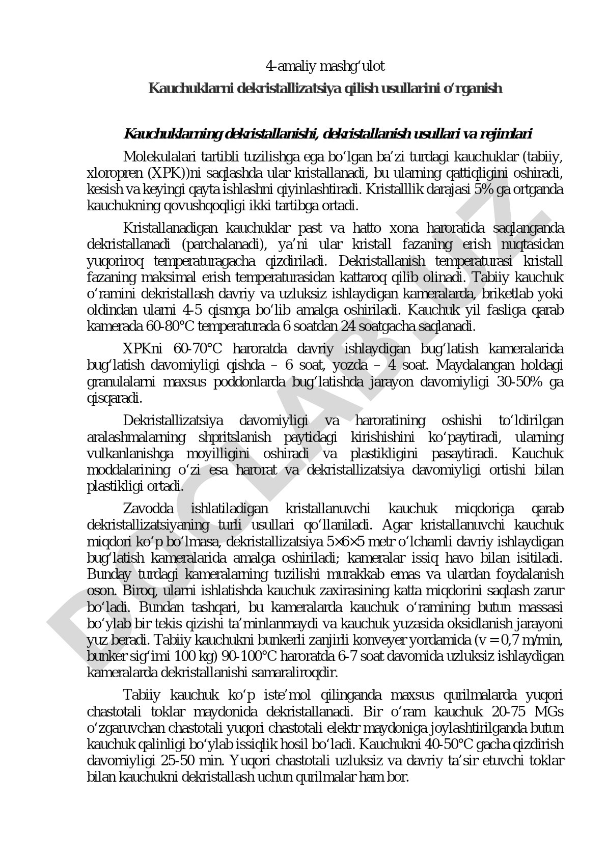 Kauchuklarni dekristallizatsiya qilish usullarini o‘rganish