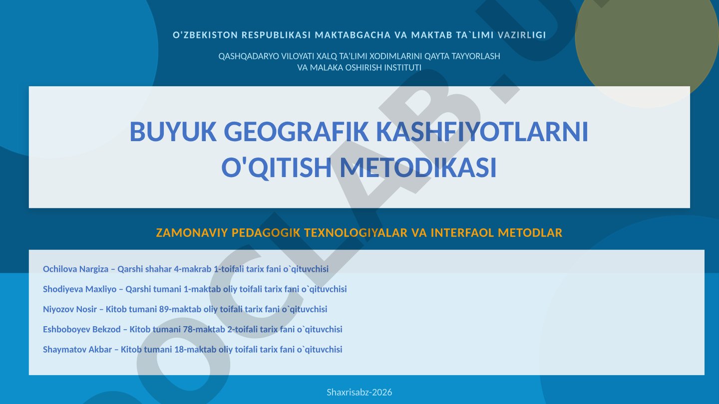 Buyuk geografik kashfiyotlarni o'qitish metodikasi