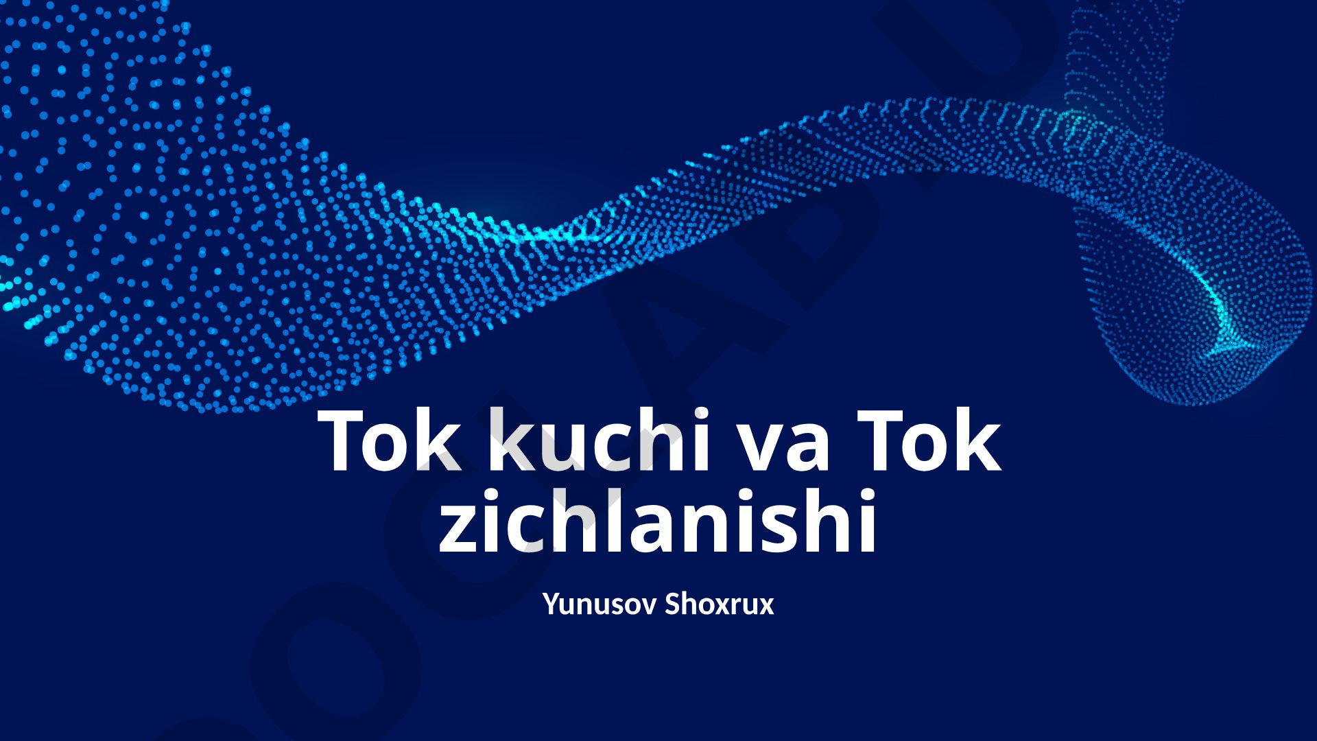 Tok kuchi va Tok zichlanishi