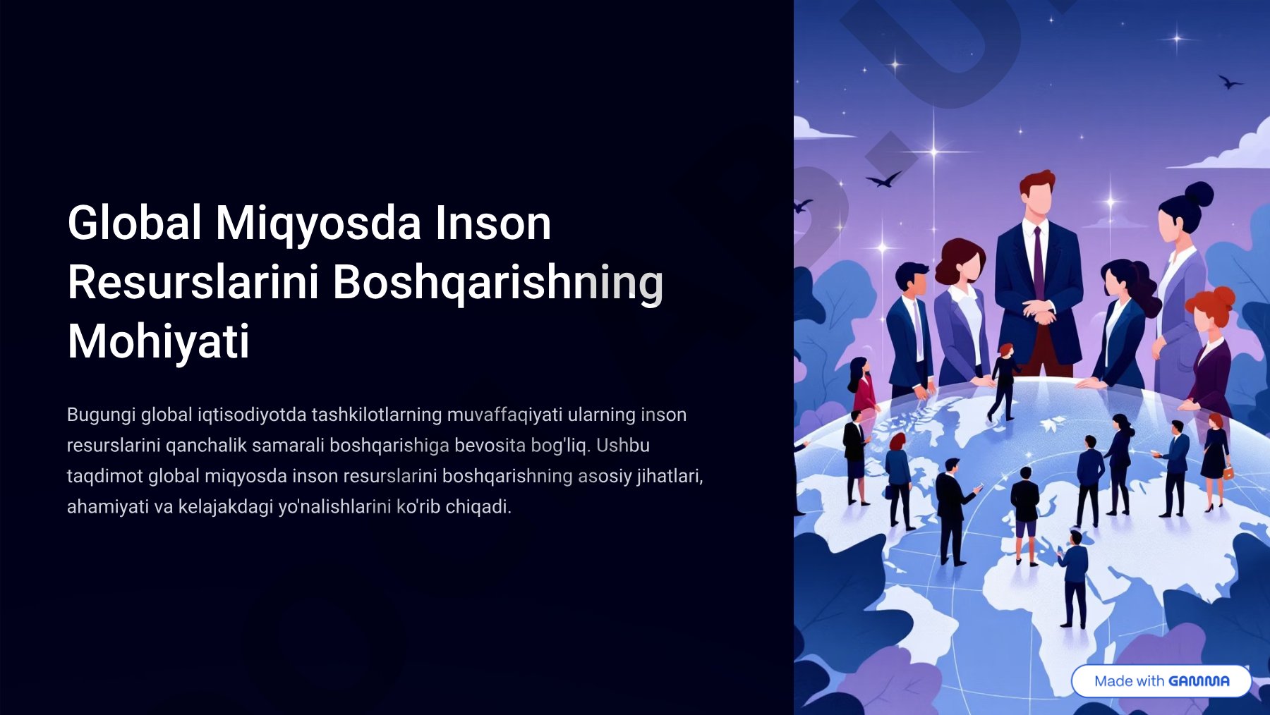 Global miqyosda inson resurslarini boshqarishning mohiyati