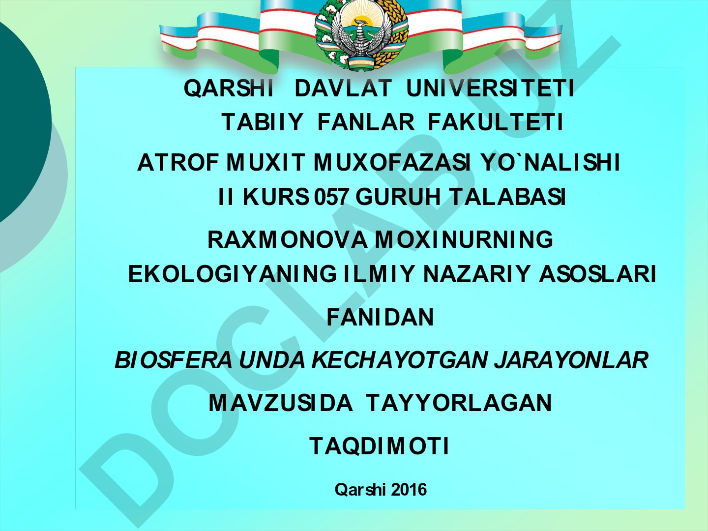 Biosferada kechayotgan jarayonlar