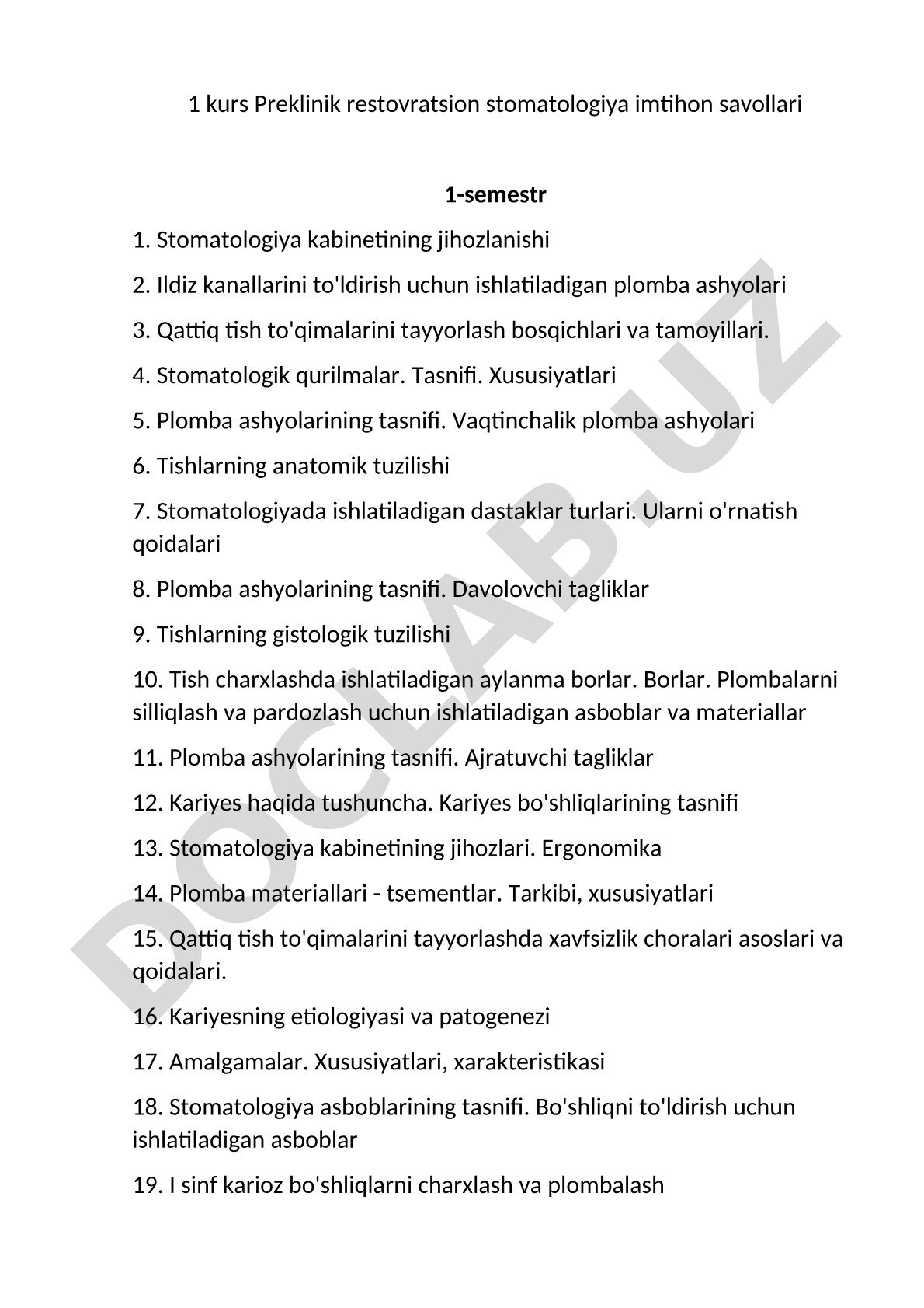 1 kurs Preklinik restovratsion stomatologiya imtihon savollari 1-semestr