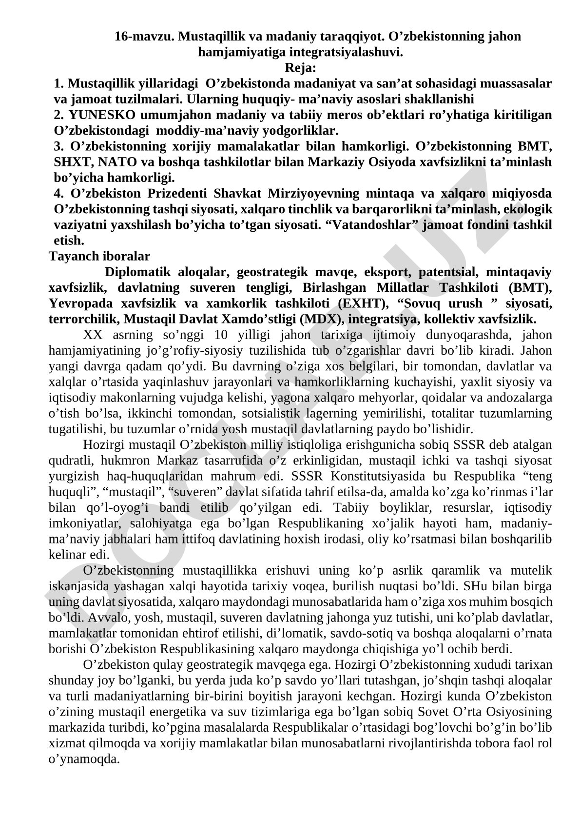 Mustaqillik va madaniy taraqqiyot. O’zbekistonning jahon hamjamiyatiga integratsiyalashuvi.