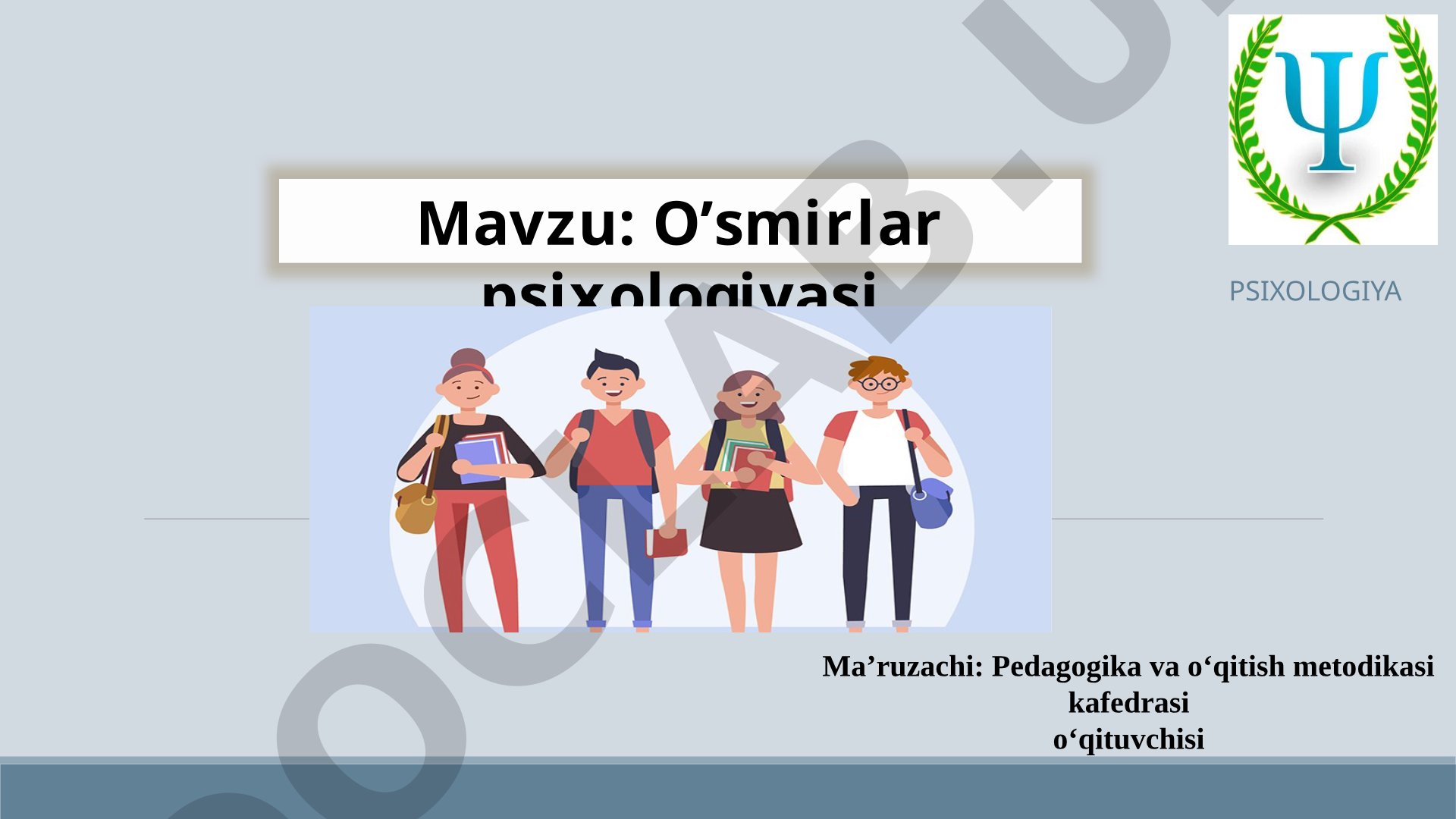 O'smirlar psixologiyasi