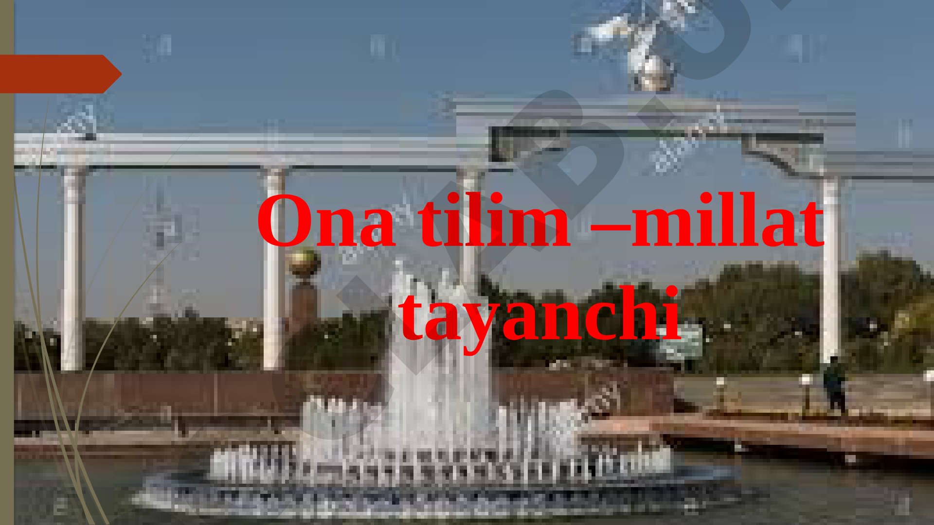 Ona tilim –millat tayanchi