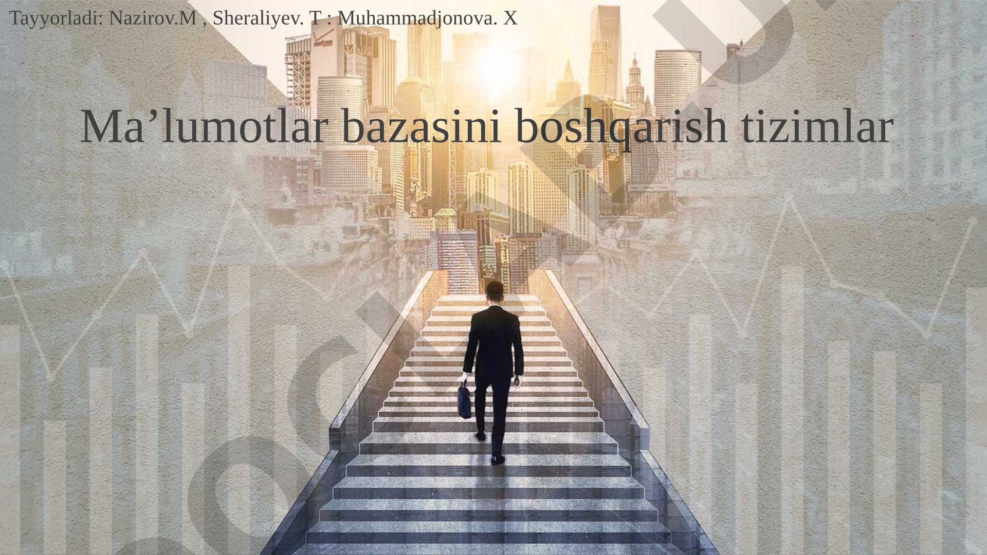 Ma’lumotlar bazasini boshqarish tizimlari