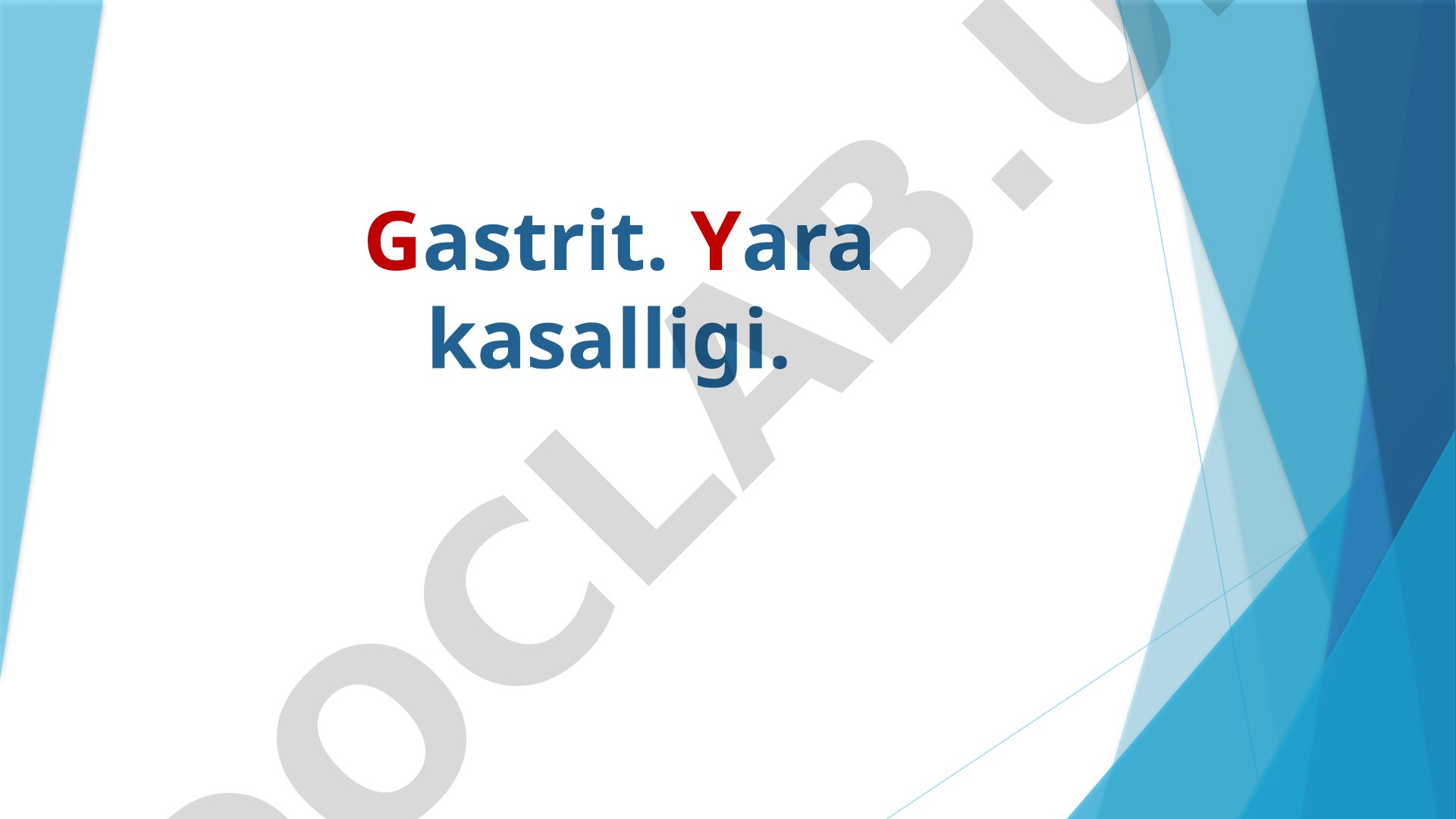 Gastrit va yara kasalligi