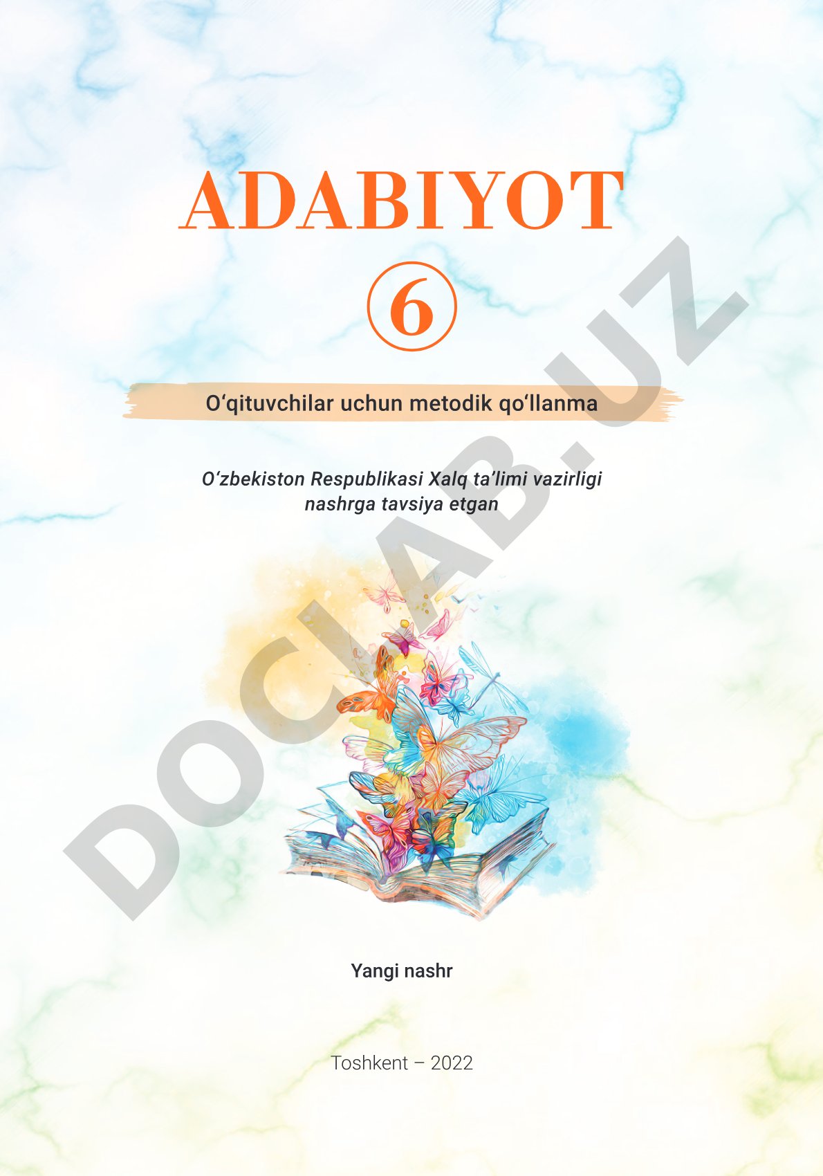 Adabiyot 6 O‘qituvchilar uchun metodik qo‘llanma