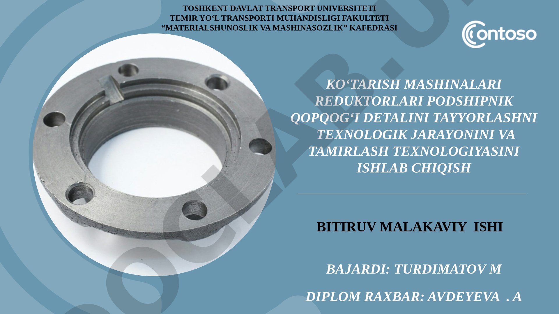 Koʻtarish mashinalari reduktorlari podshipnik qopqogʻi detalini tayyorlashni texnologik jarayonini va tamirlash texnologiyasini ishlab chiqish