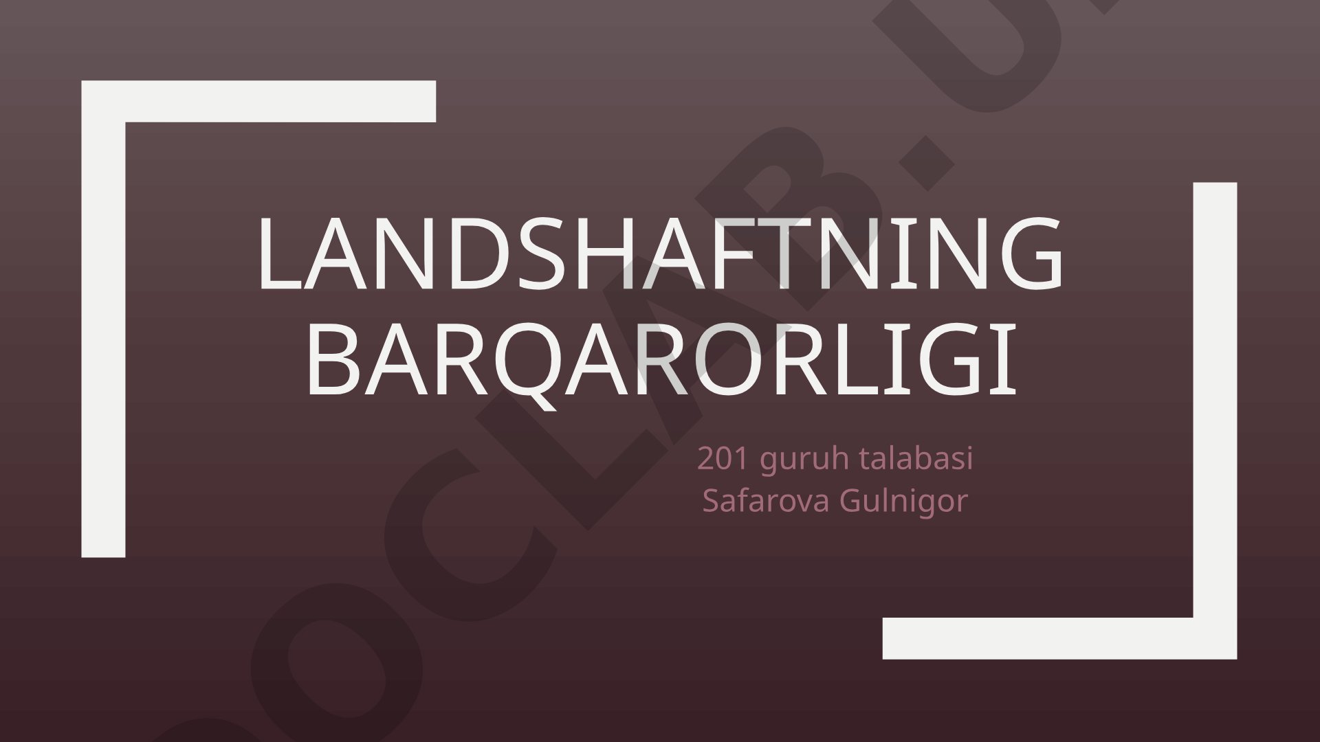 Landshaftning barqarorligi