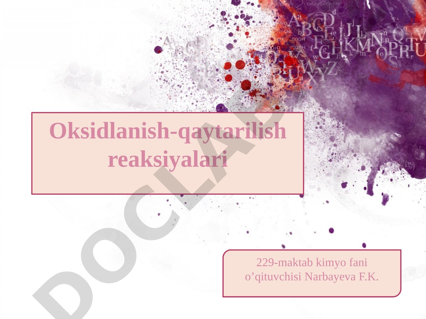 Oksidlanish-qaytarilish reaksiyalari, misollar va masalalar