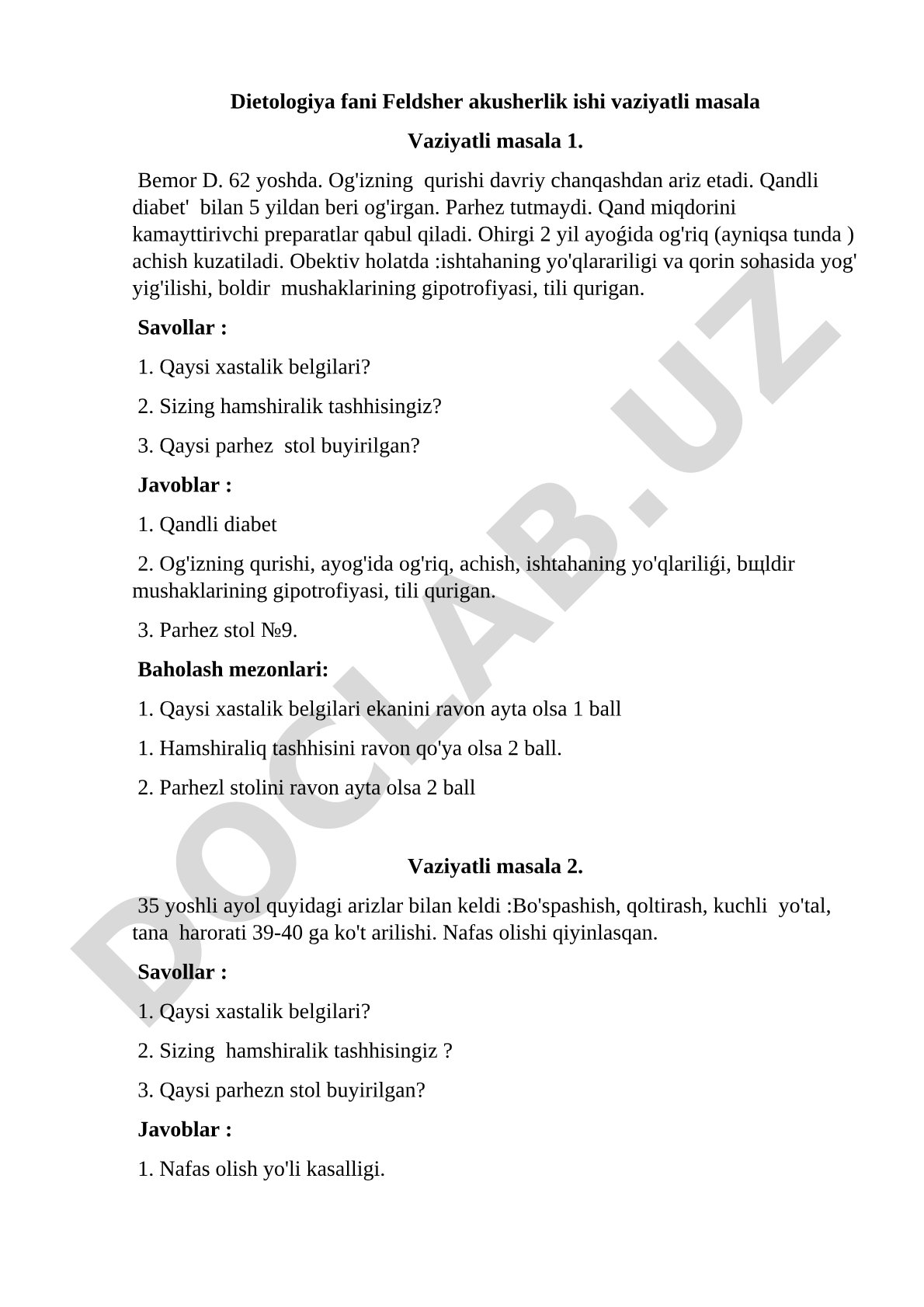 Feldsher akusherlik ishi uchun dietologiya vaziyatli masalalar