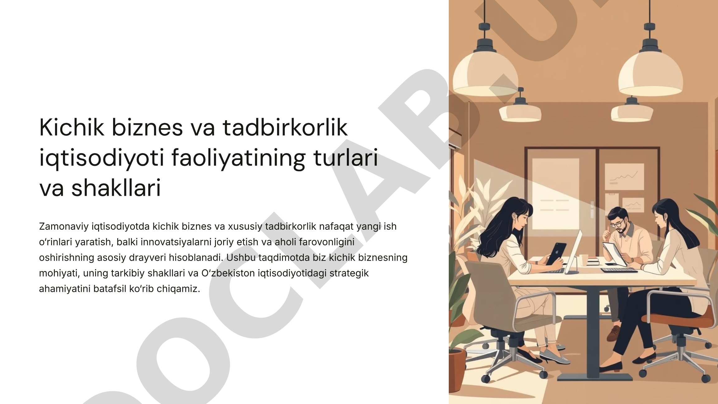 Kichik biznes va tadbirkorlik faoliyatining turlari va shakllari