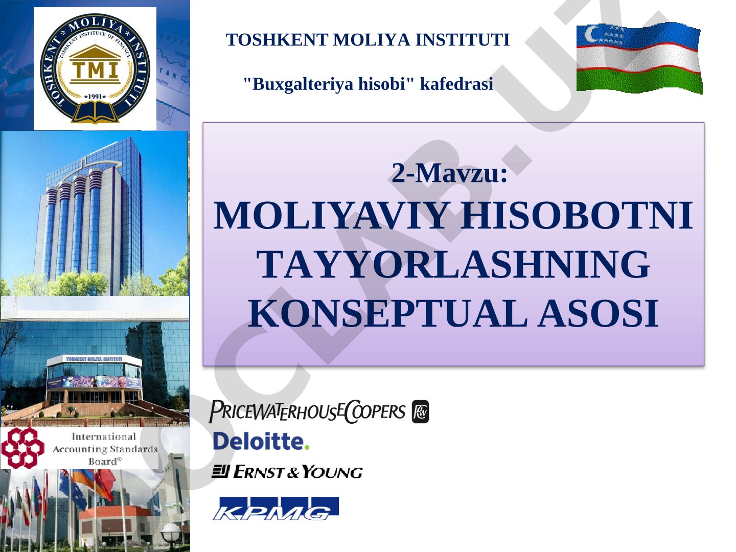 Moliyaviy hisobotni tayyorlashning konseptual asosi