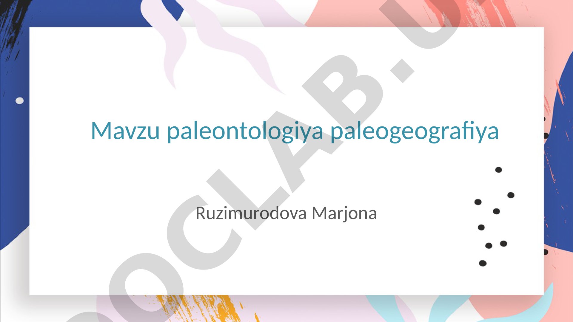 Paleontologiya va paleogeografiya