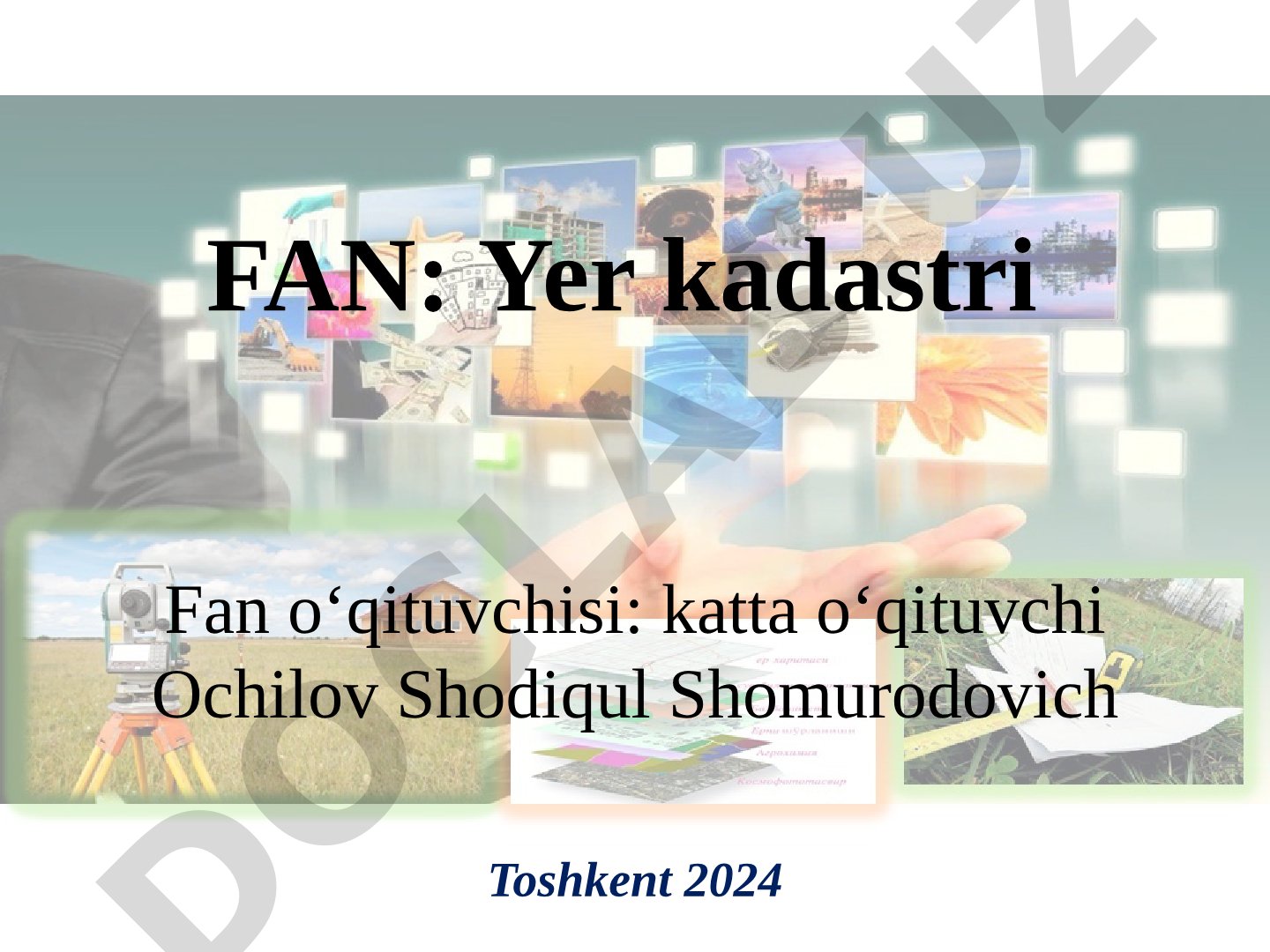 Yer kadastrini yuritishning nazariy va huquqiy asoslari