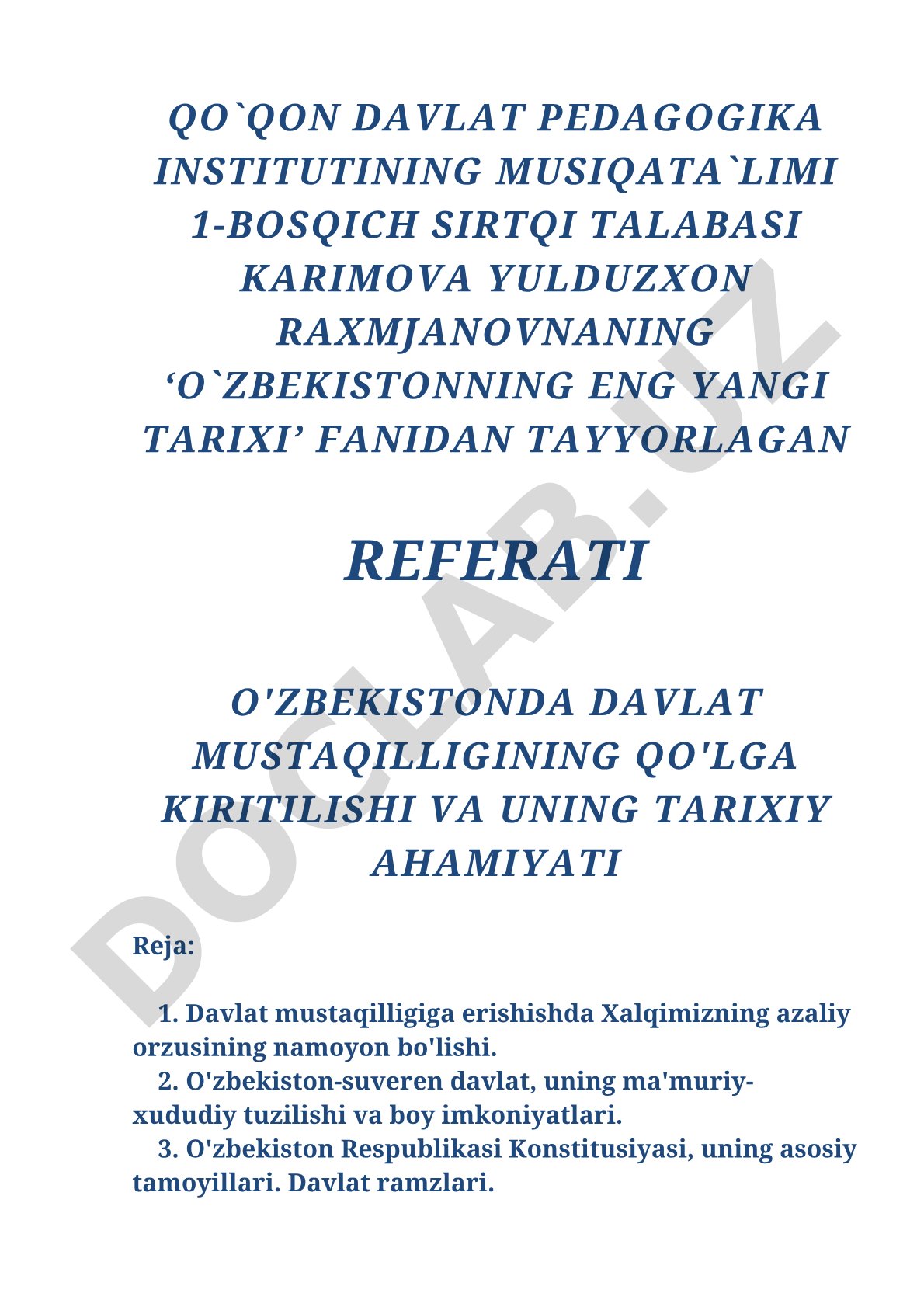 O'zbekistonda davlat mustaqilligining qo'lga kiritilishi va uning tarixiy ahamiyati