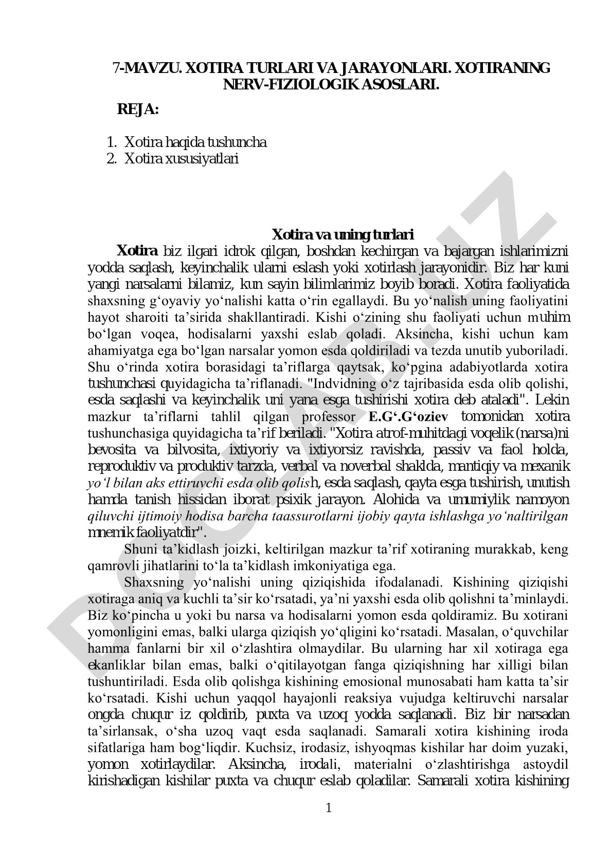 Xotira turlari va jarayonlari. Xotiraning nerv-fiziologik asoslari