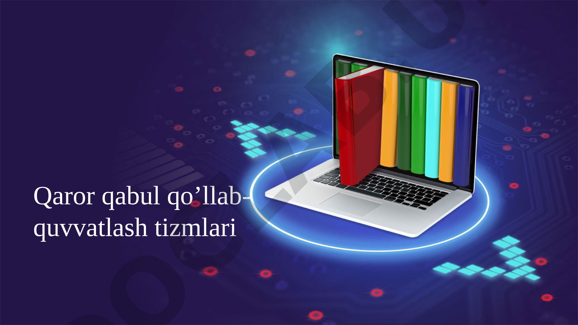 Qaror qabul qilishni qo‘llab-quvvatlash tizimi va evolyutsiyasi