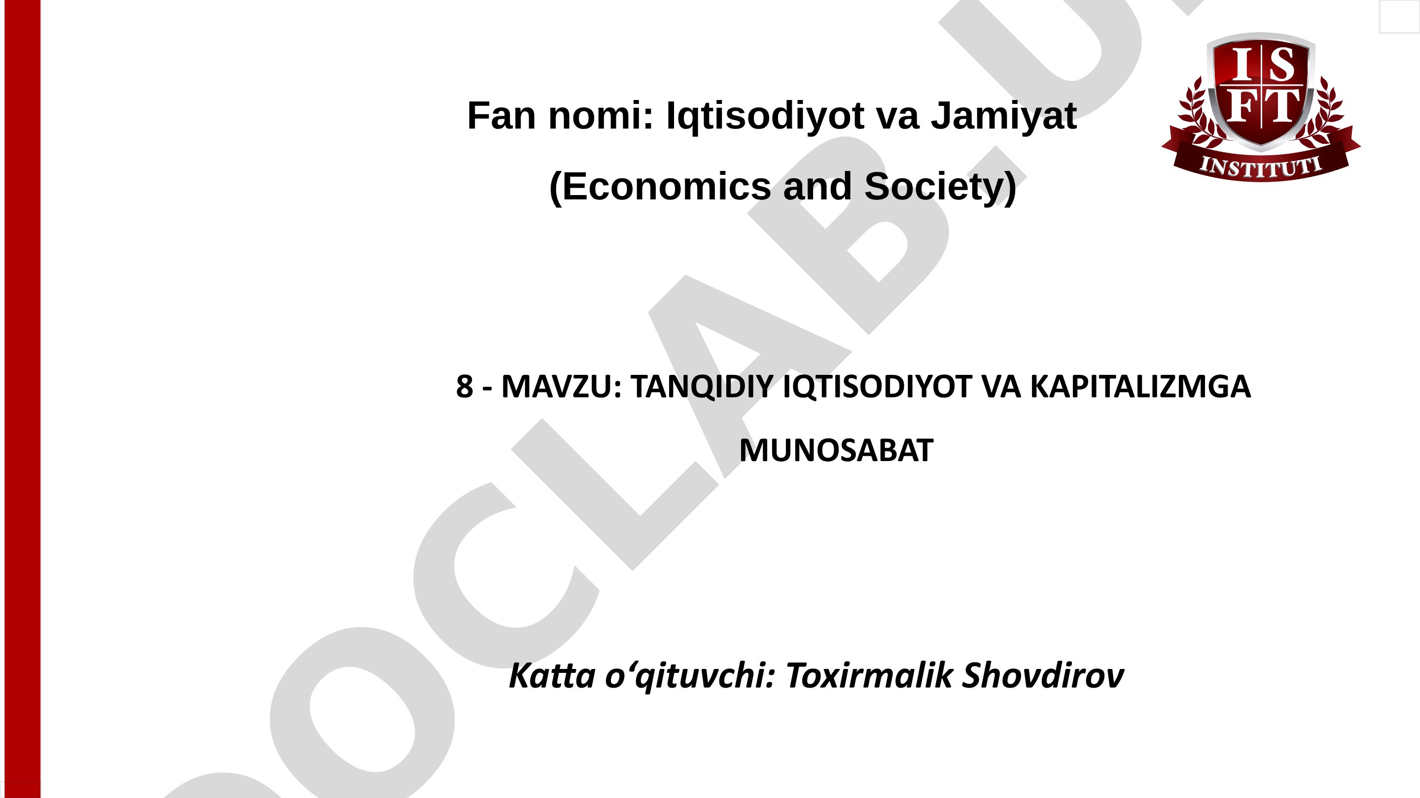 Tanqidiy iqtisodiyot va kapitalizmga munosabat