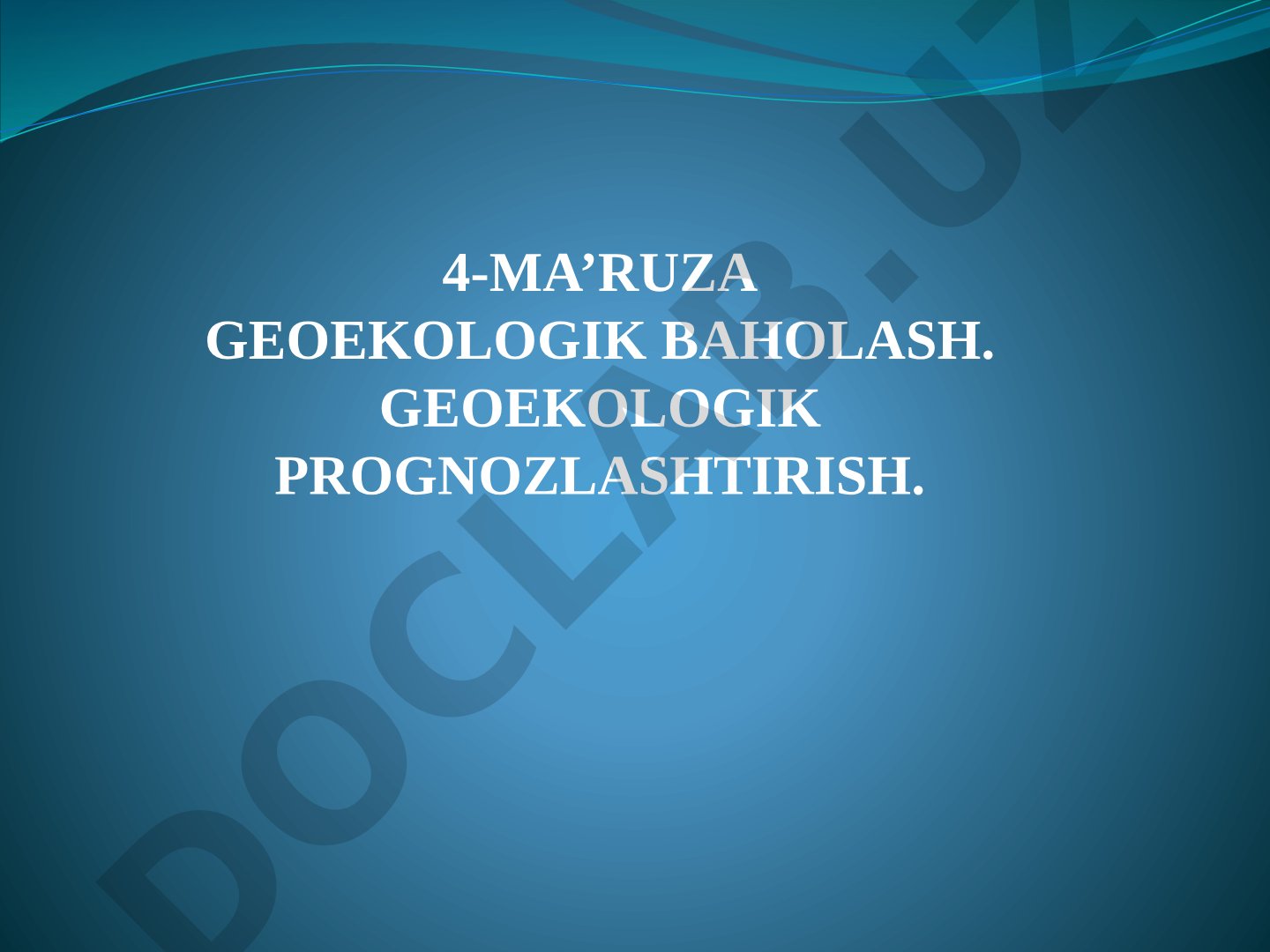 Geoekologik baholash va prognozlashtirish