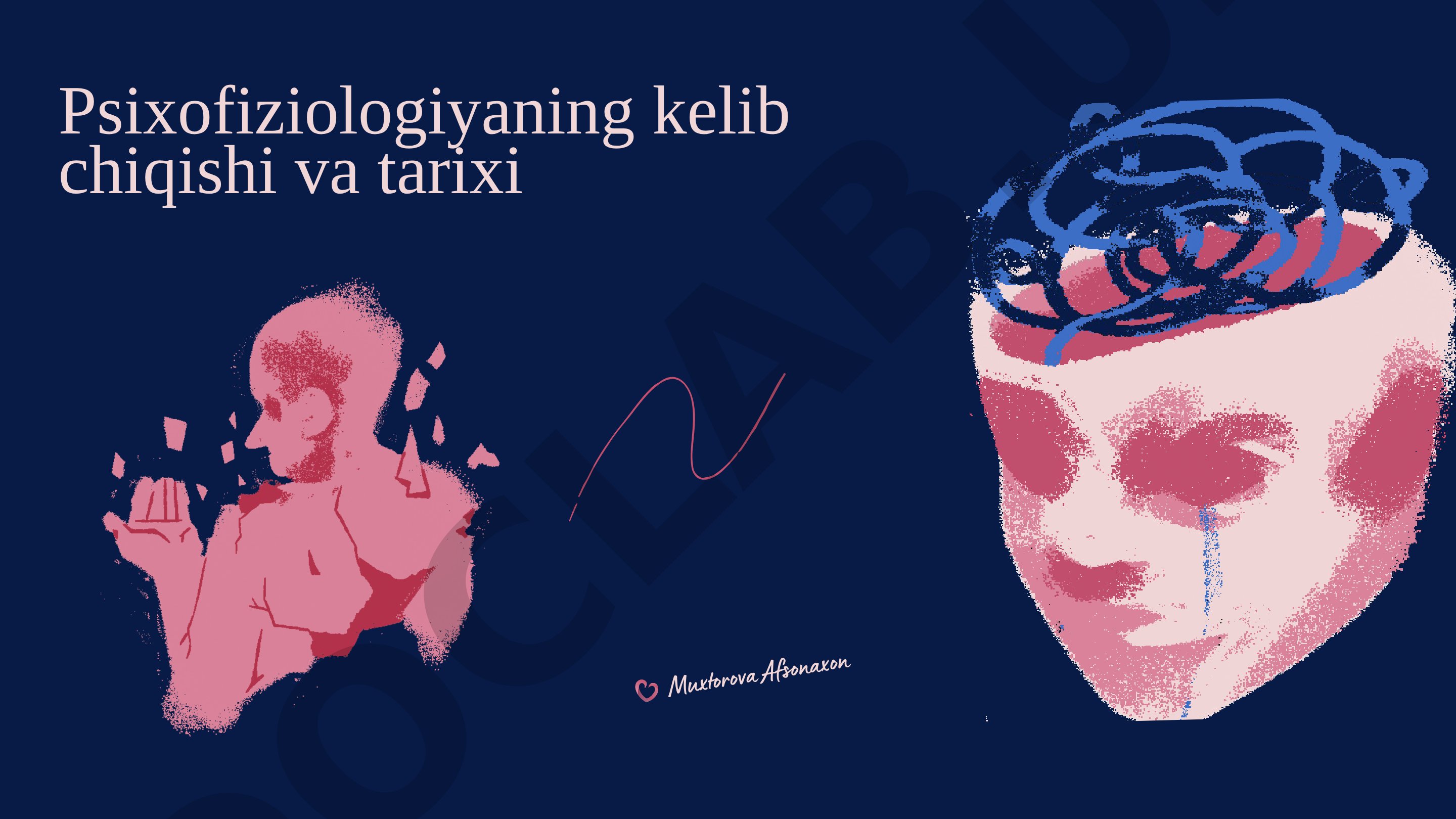 Psixofiziologiyaning kelib chiqishi va tarixi