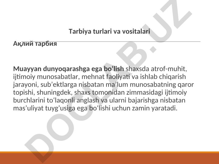 Aqliy tarbiya va shaxs dunyoqarashini shakllantirish