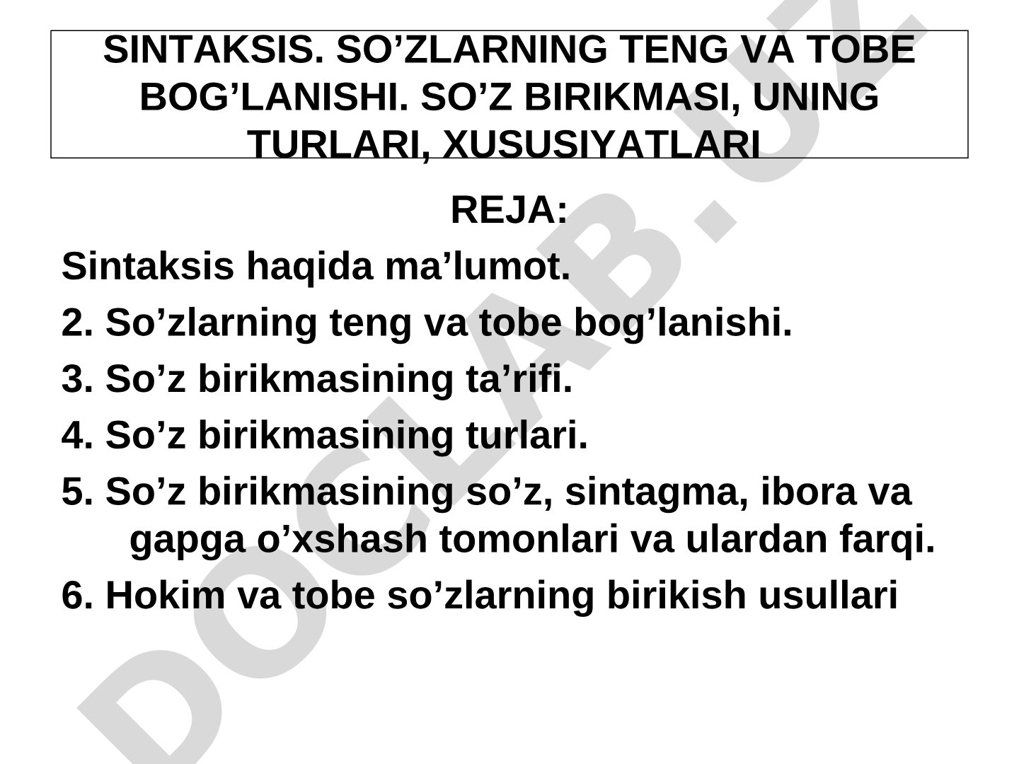 Sintaksis. So'zlarning teng va tobe bog'lanishi. So'z birikmasi, uning turlari, xususiyatlari