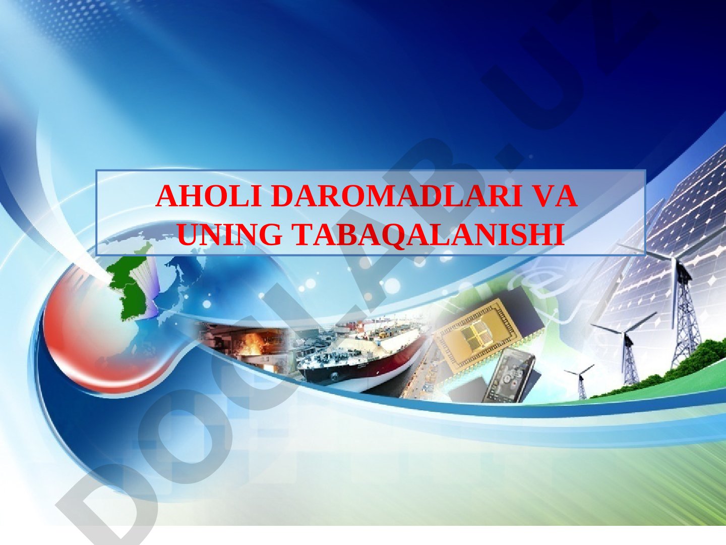 Aholi daromadlari va uning tabaqalanishi
